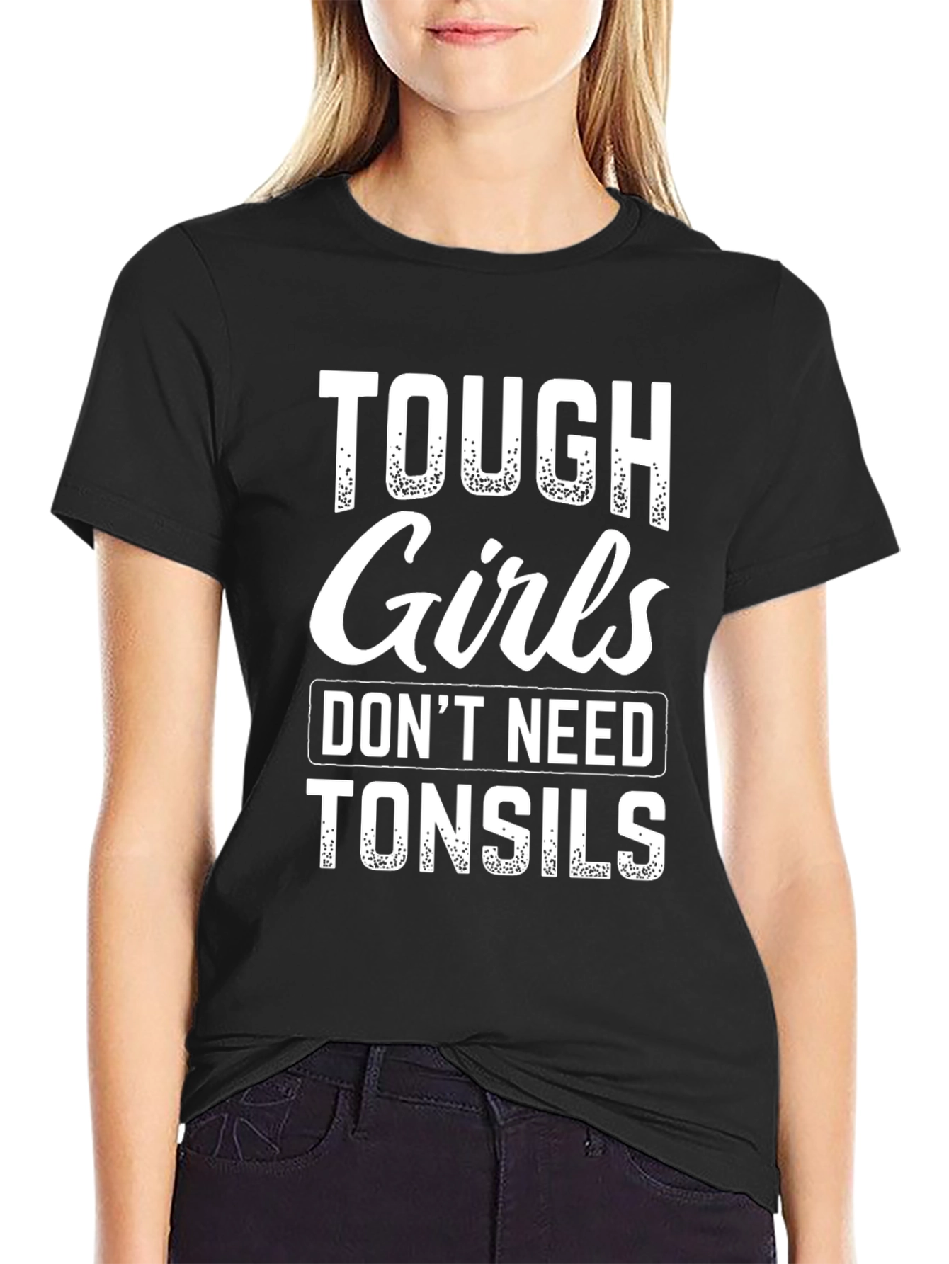 Black Tough Girls Don't Need Tonsils Graphic Tee view 2