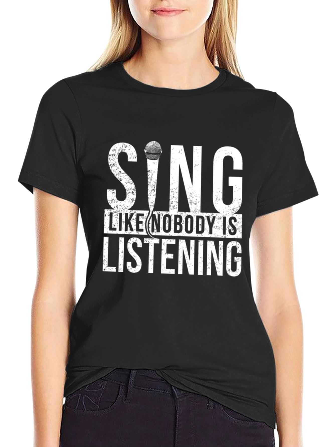 Black Sing Like Nobody is Listening Black T-Shirt view 2