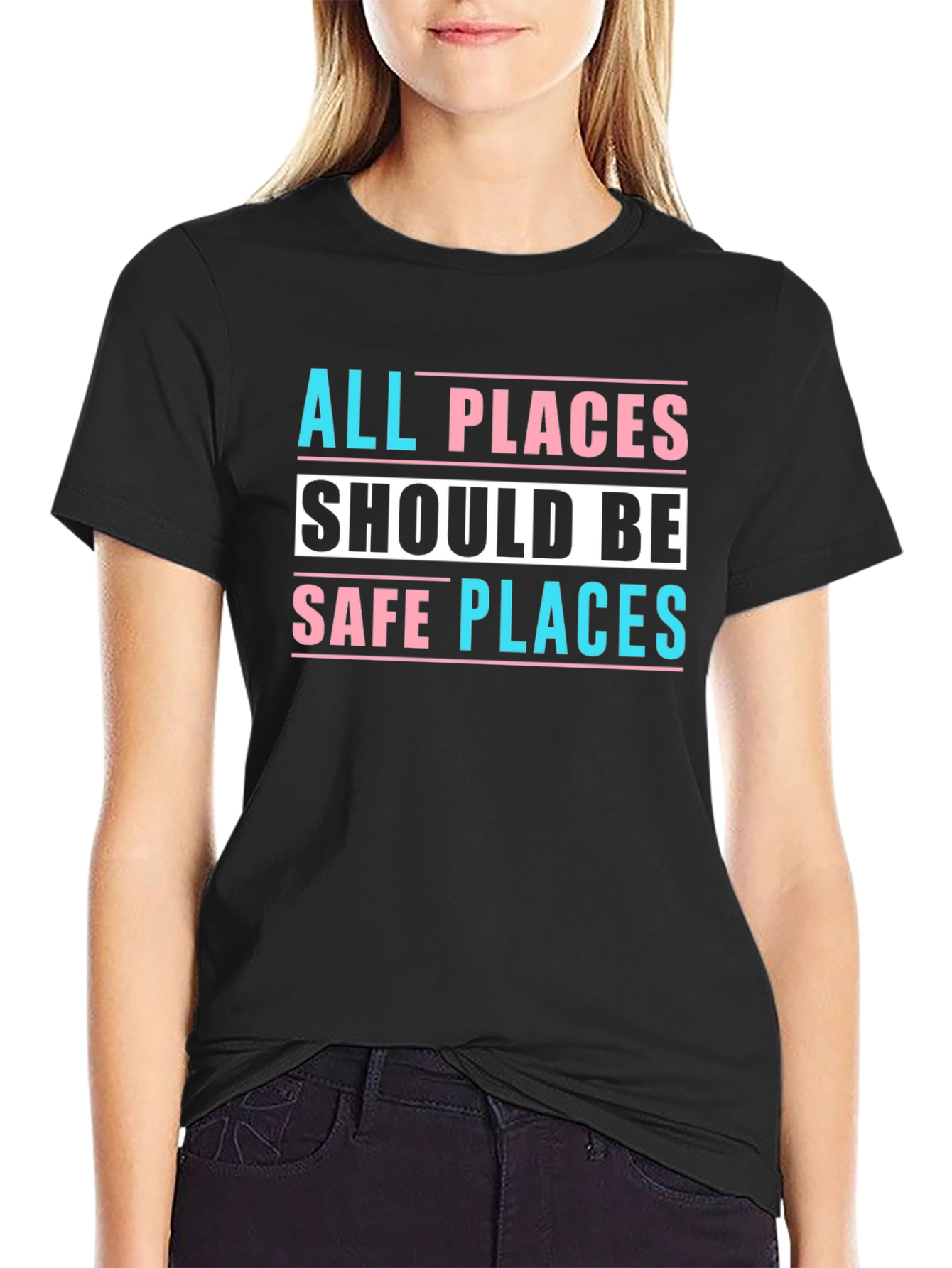 Black All Places Should Be Safe Places Tee view 2