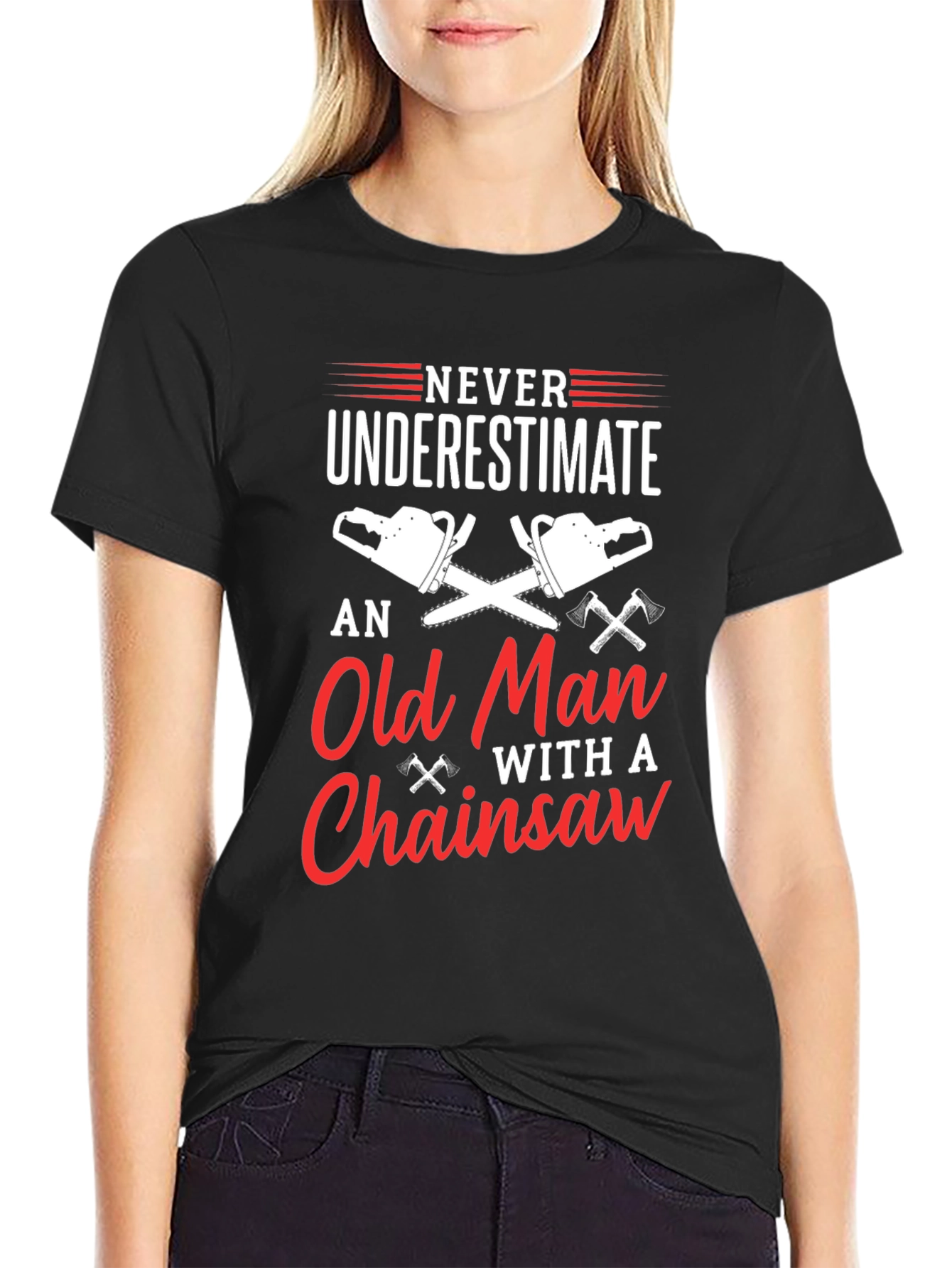 Black Never Underestimate Old Man Chainsaw T-Shirt view 2