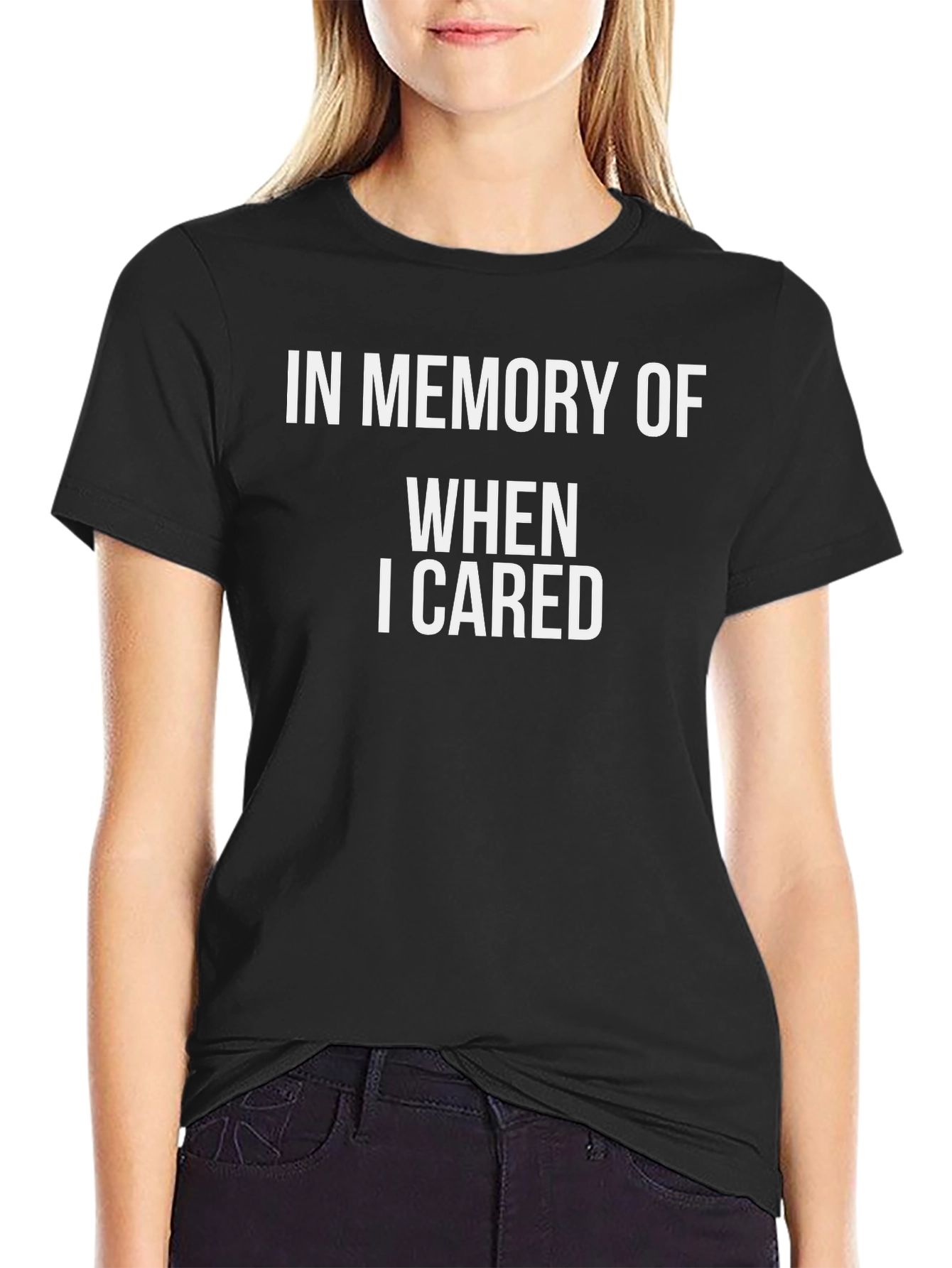Black In Memory Of When I Cared Black T-Shirt view 2