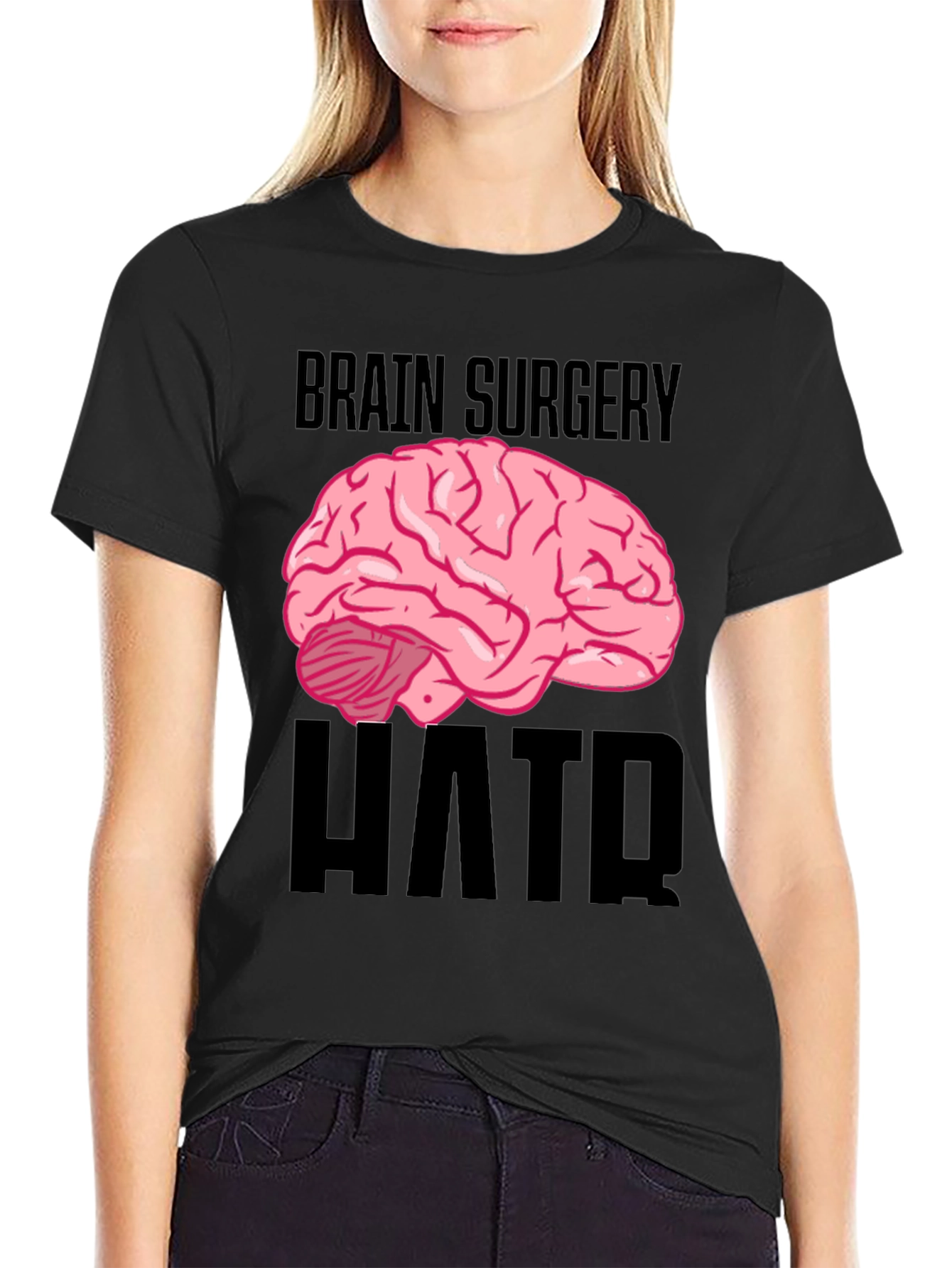 Black Brain Surgery Humor Black T-Shirt view 2