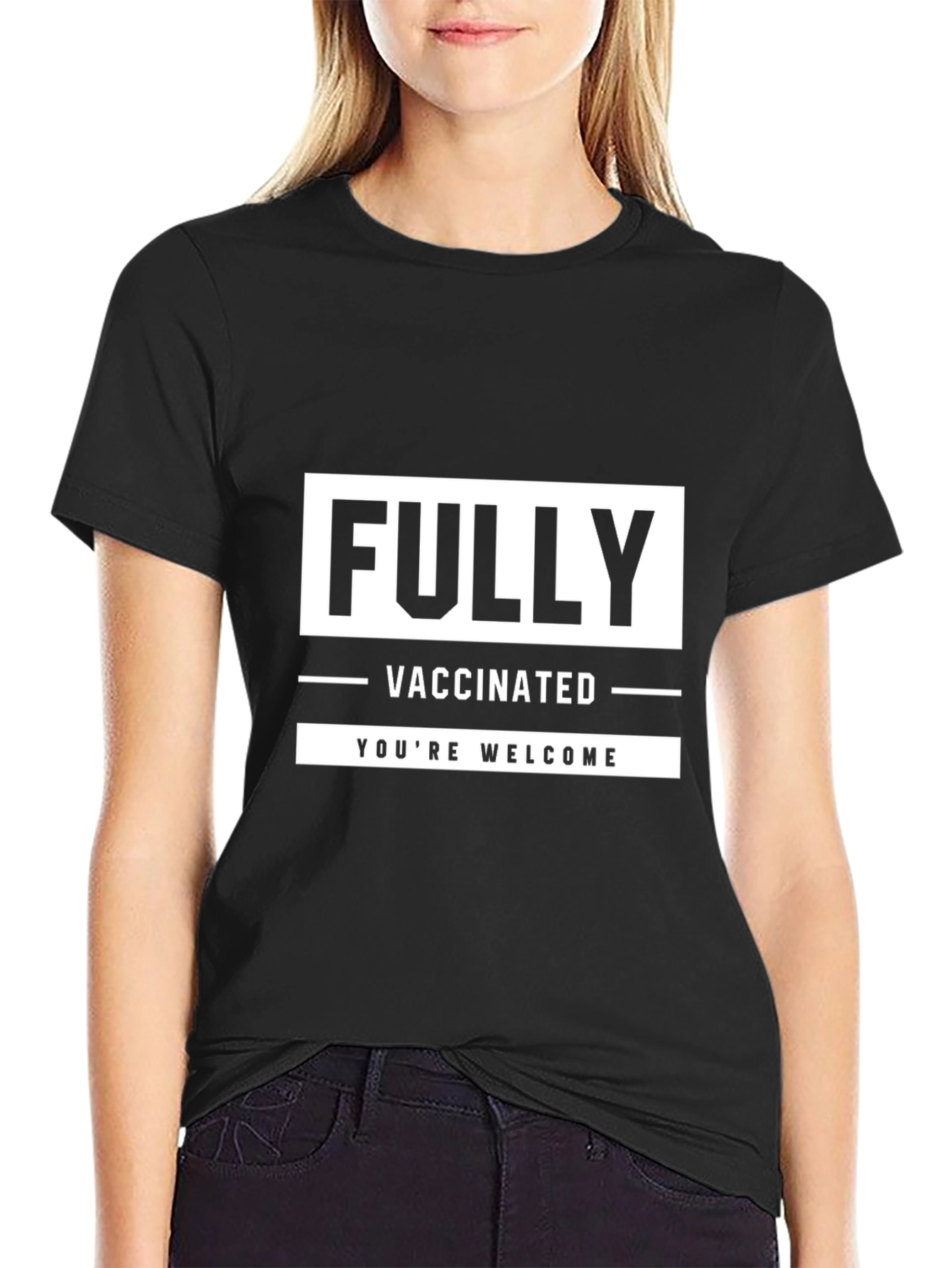 Black Fully Vaccinated Black T-Shirt - You're Welcome view 2