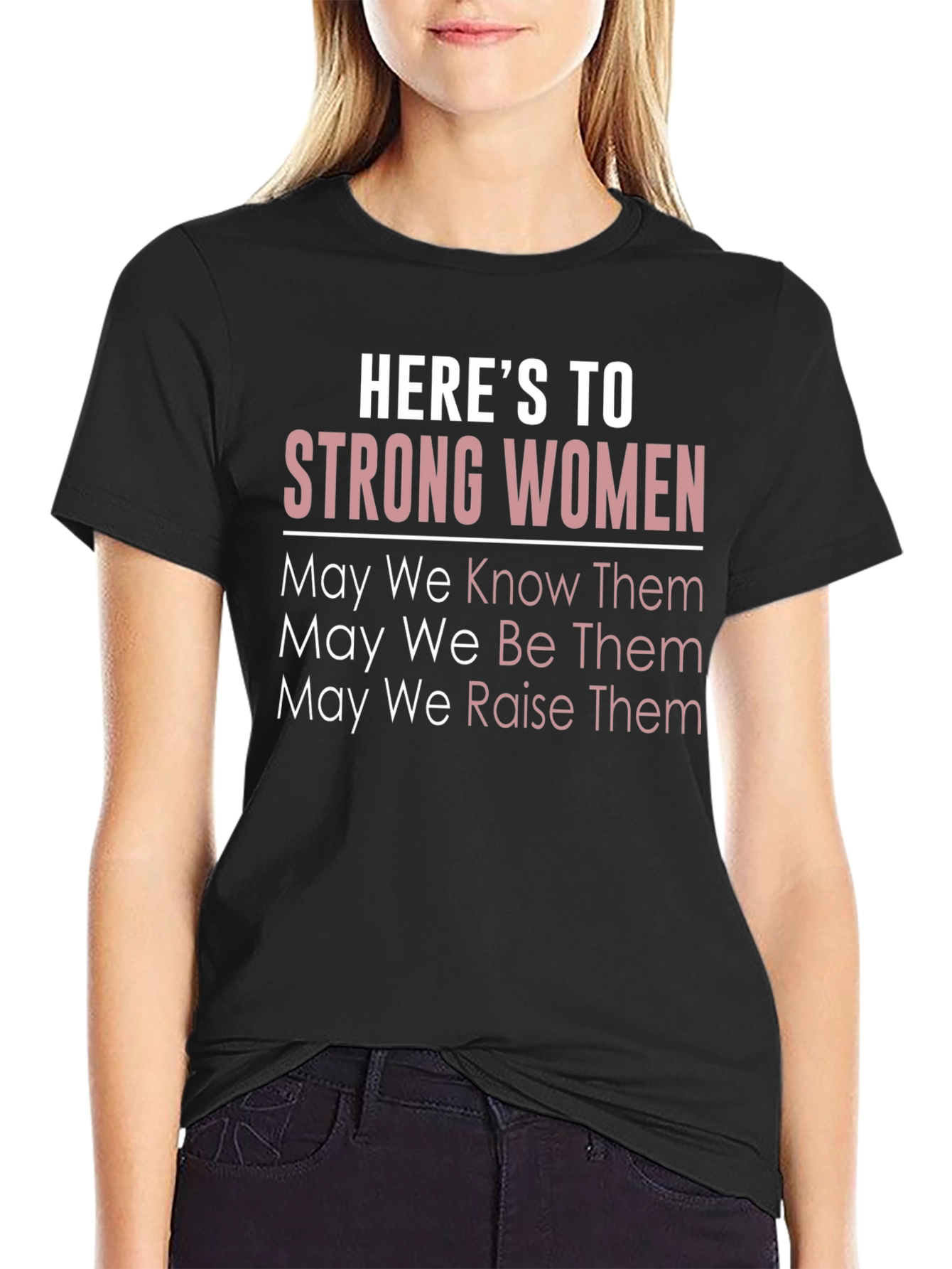 Black Here's To Strong Women Graphic Tee - Black view 2