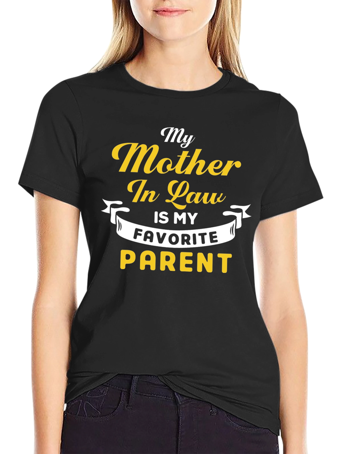 Black My Mother In Law Favorite Parent T-Shirt view 2