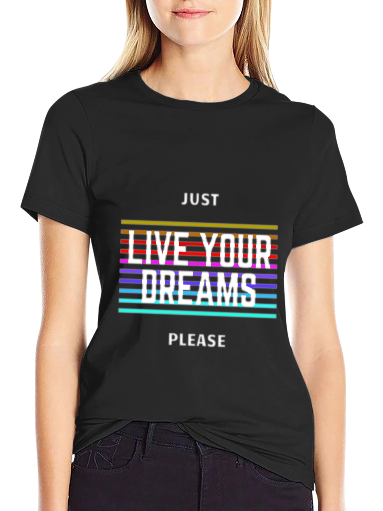 Black Just Live Your Dreams Graphic Tee view 2