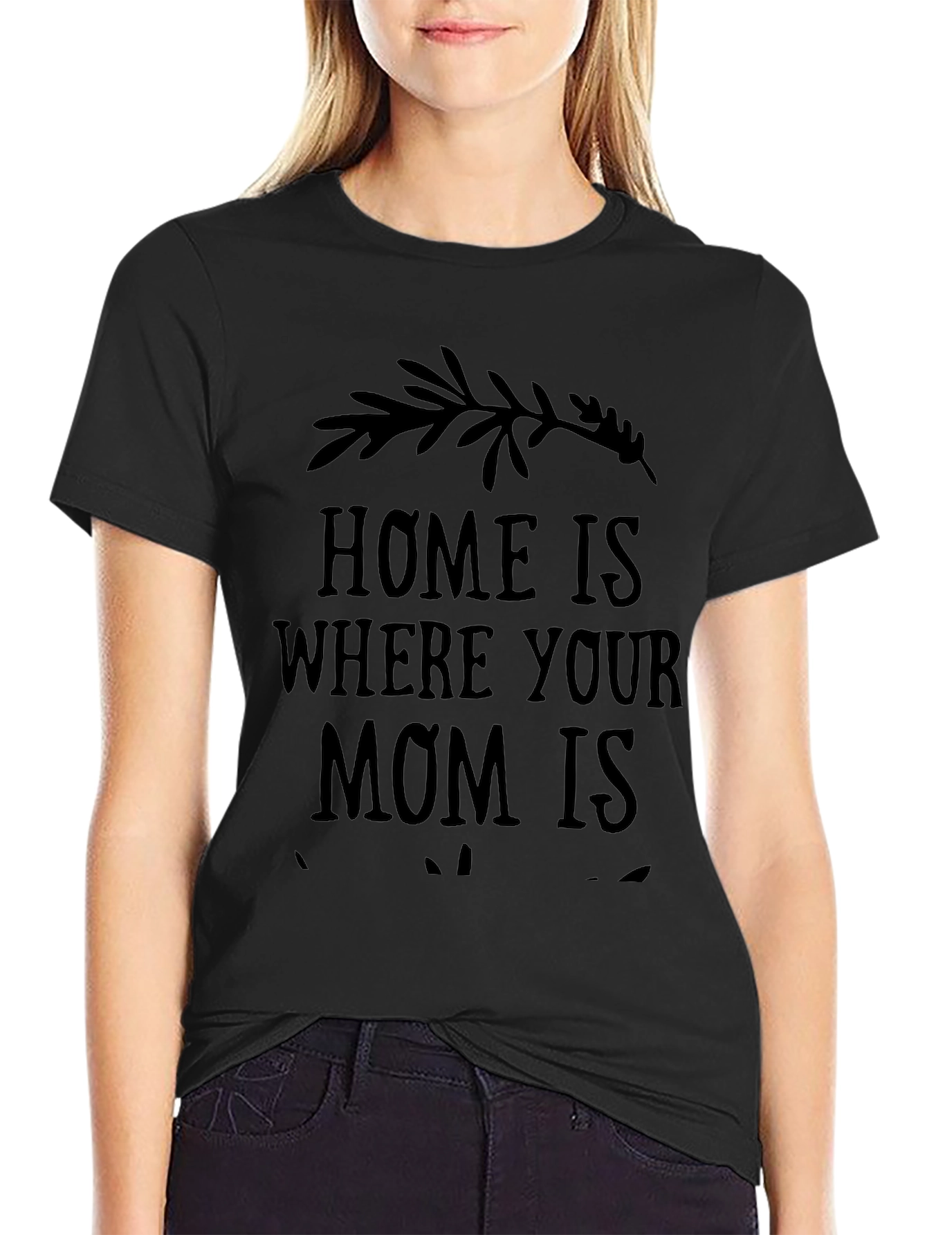 Black Home is Where Your Mom Is Black Graphic Tee view 2