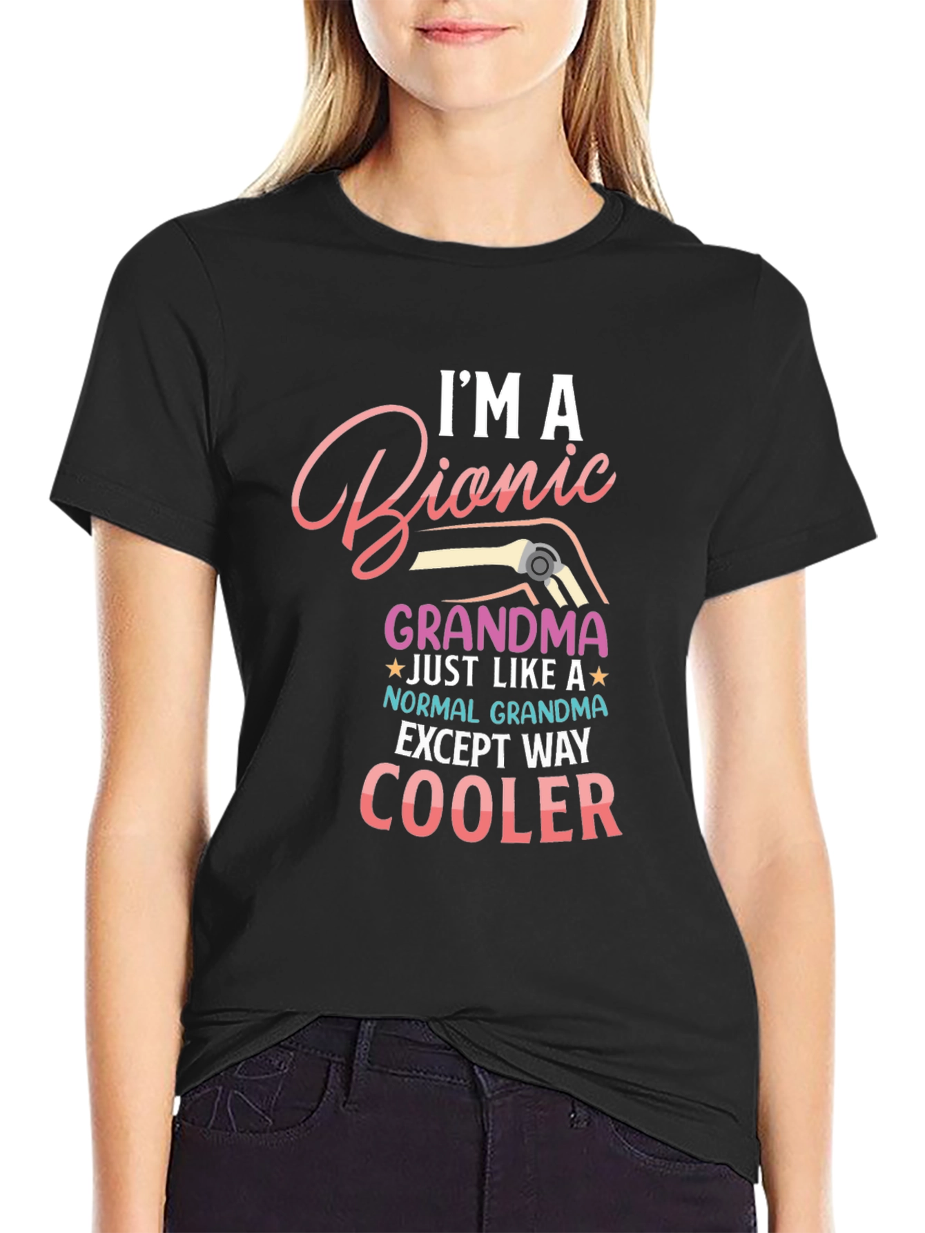 Black I'm a Bionic Grandma T-Shirt view 2