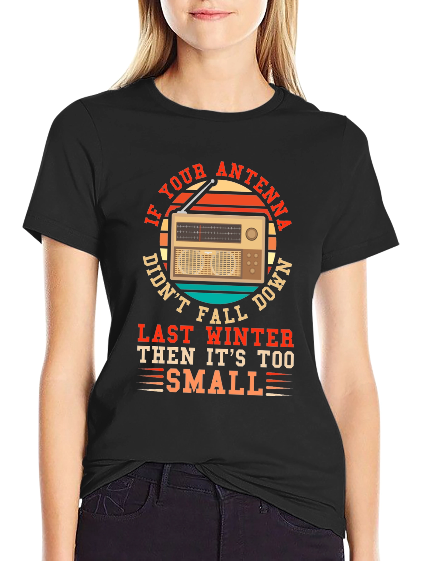 Black Antenna Radio Humor Tee - If Your Antenna Didn't Fall... view 2