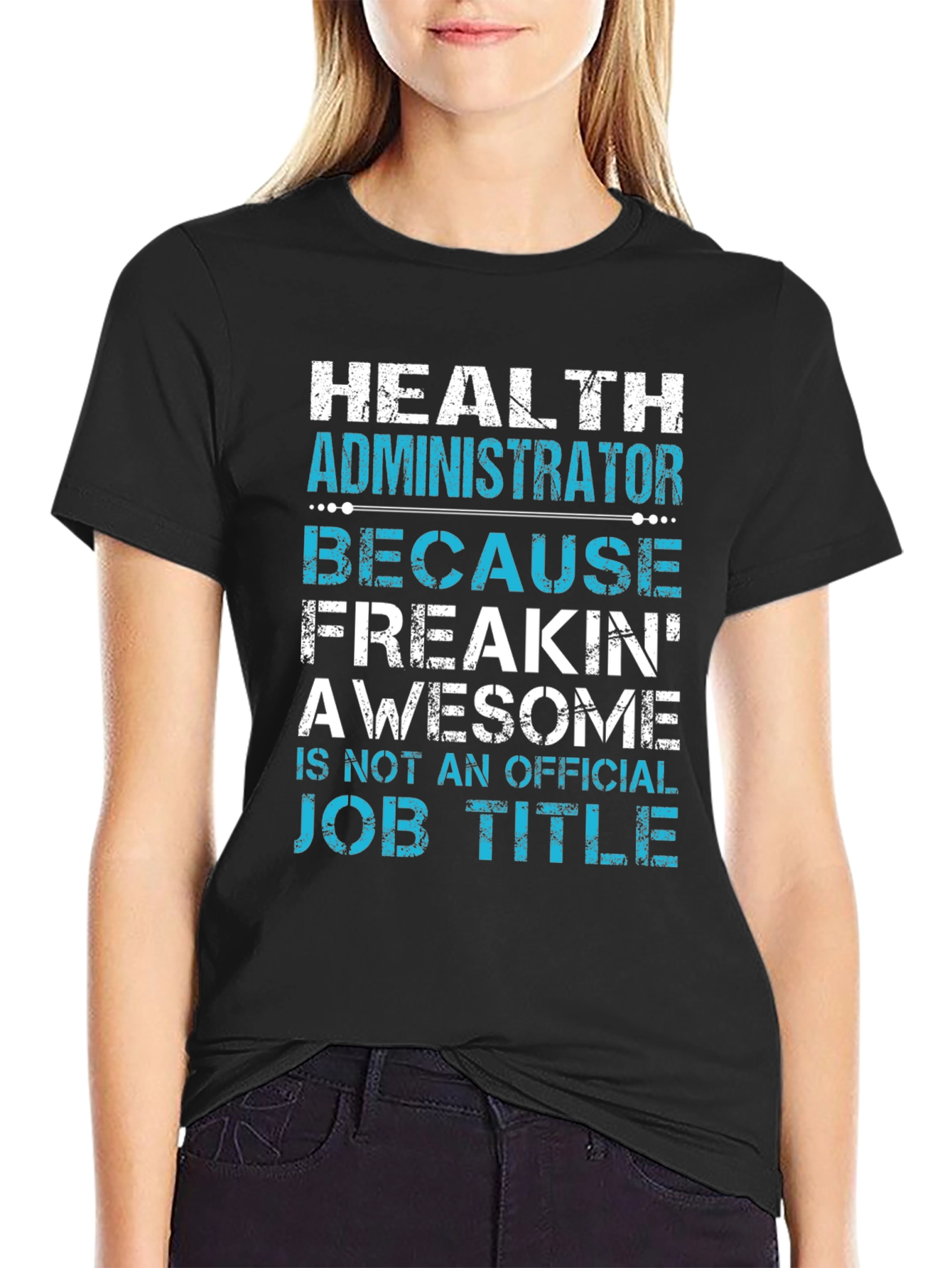 Black Health Administrator Awesome Job Title Graphic Tee view 2