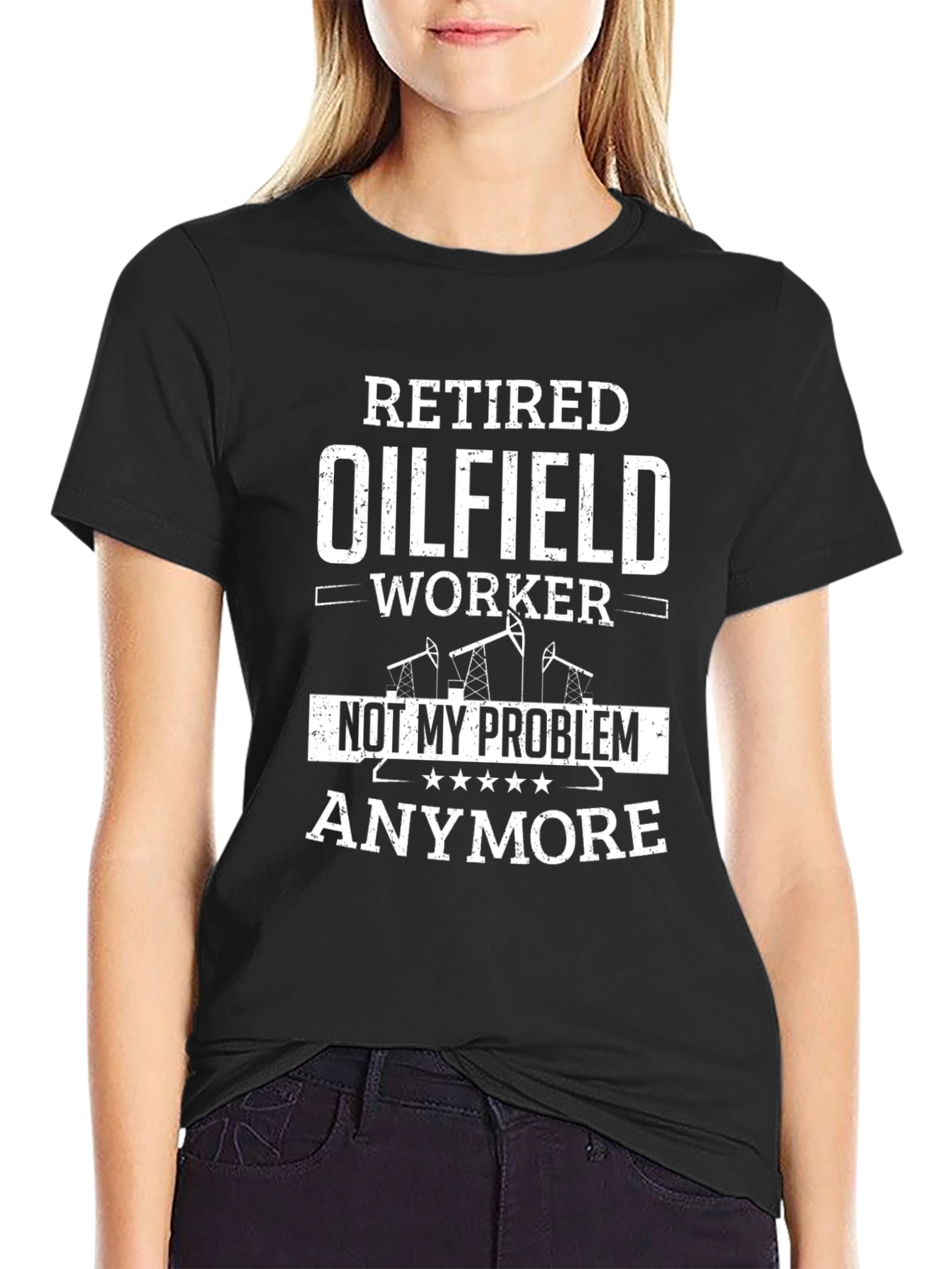 Black Retired Oilfield Worker T-Shirt - Not My Problem Anymore view 2