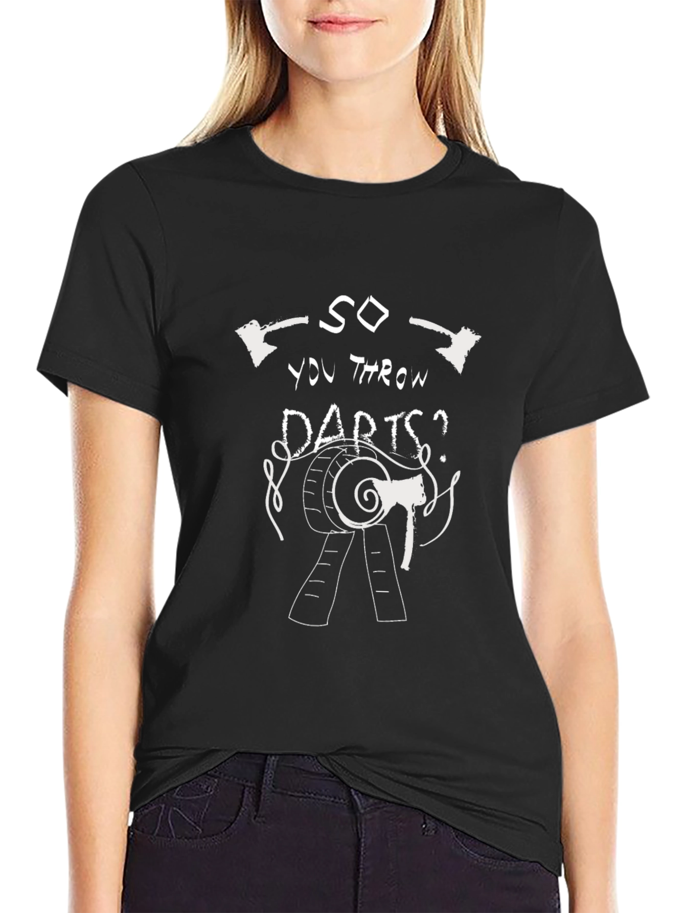Black So You Throw Darts? Axe Throwing T-Shirt view 2