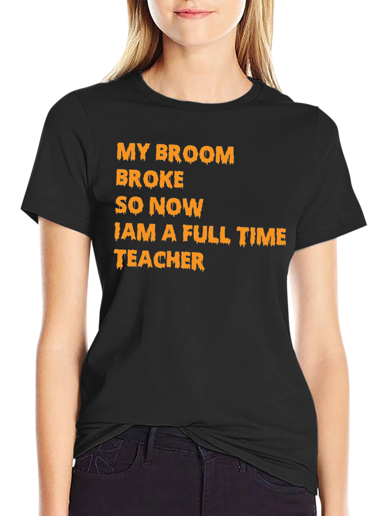 Black My Broom Broke Teacher T-Shirt view 2