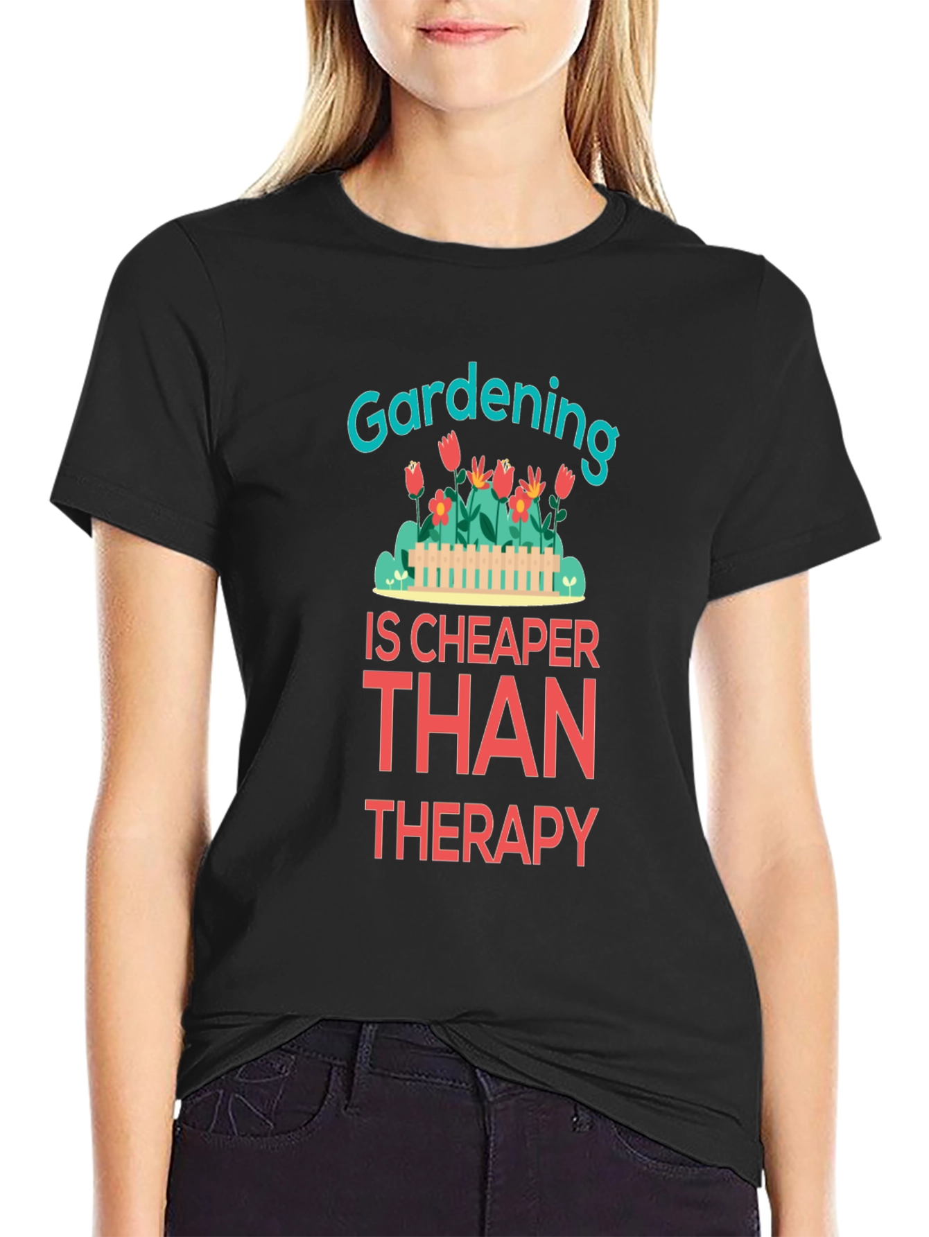 Gardening is Cheaper Than Therapy Graphic T-Shirt - 2