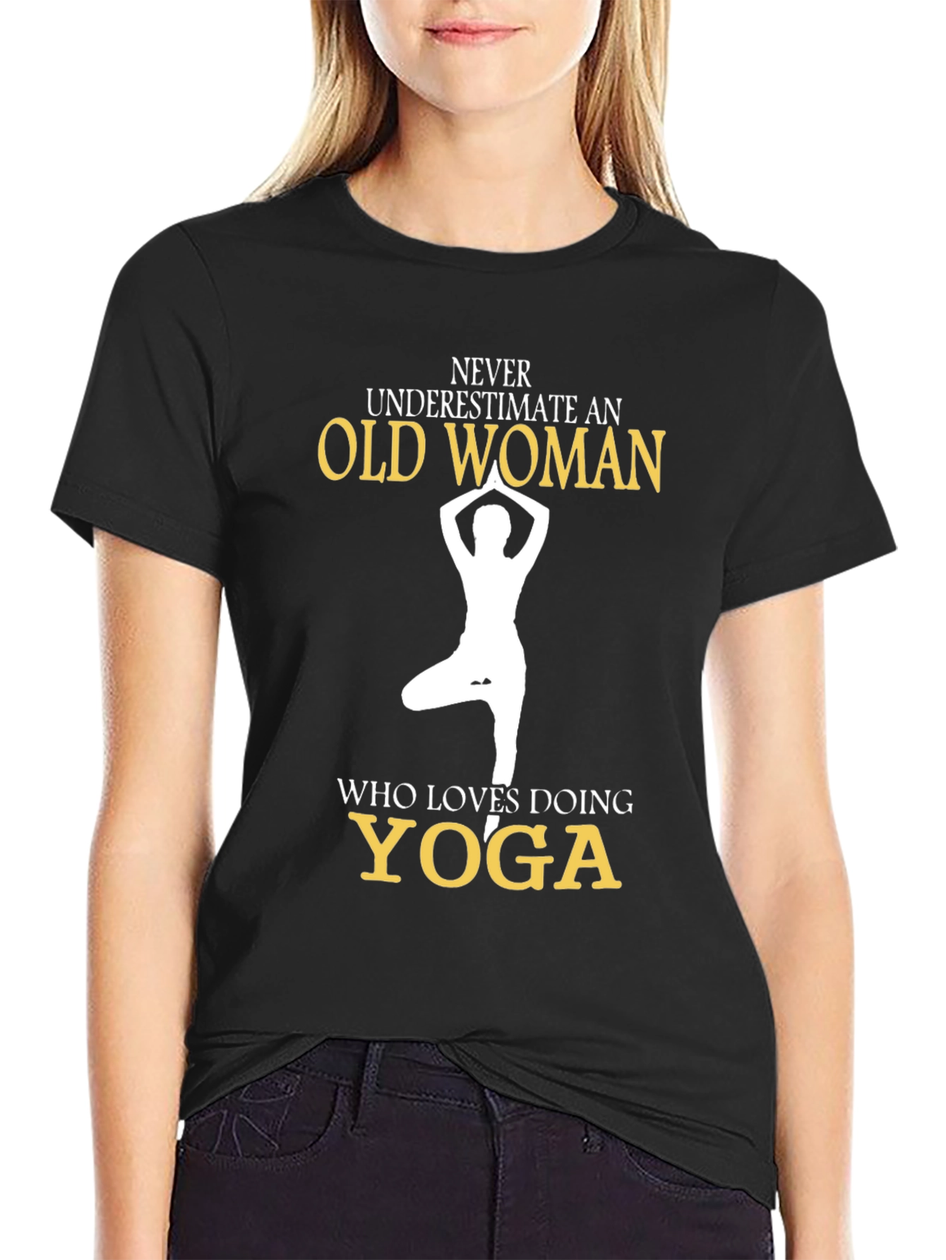 Black Yoga Lover Tee: Never Underestimate an Old Woman view 2