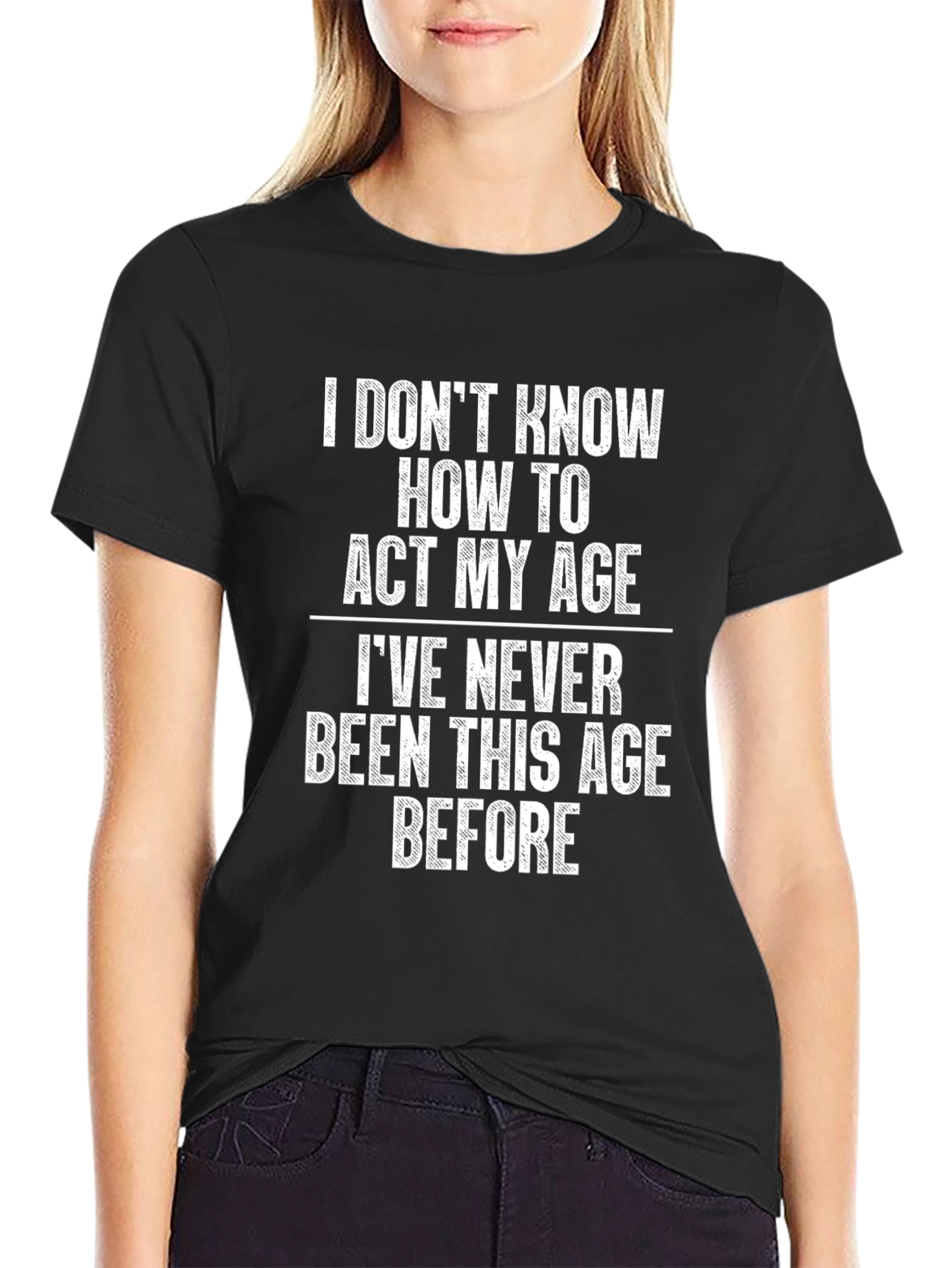 Black Funny Age Quote Black T-Shirt view 2