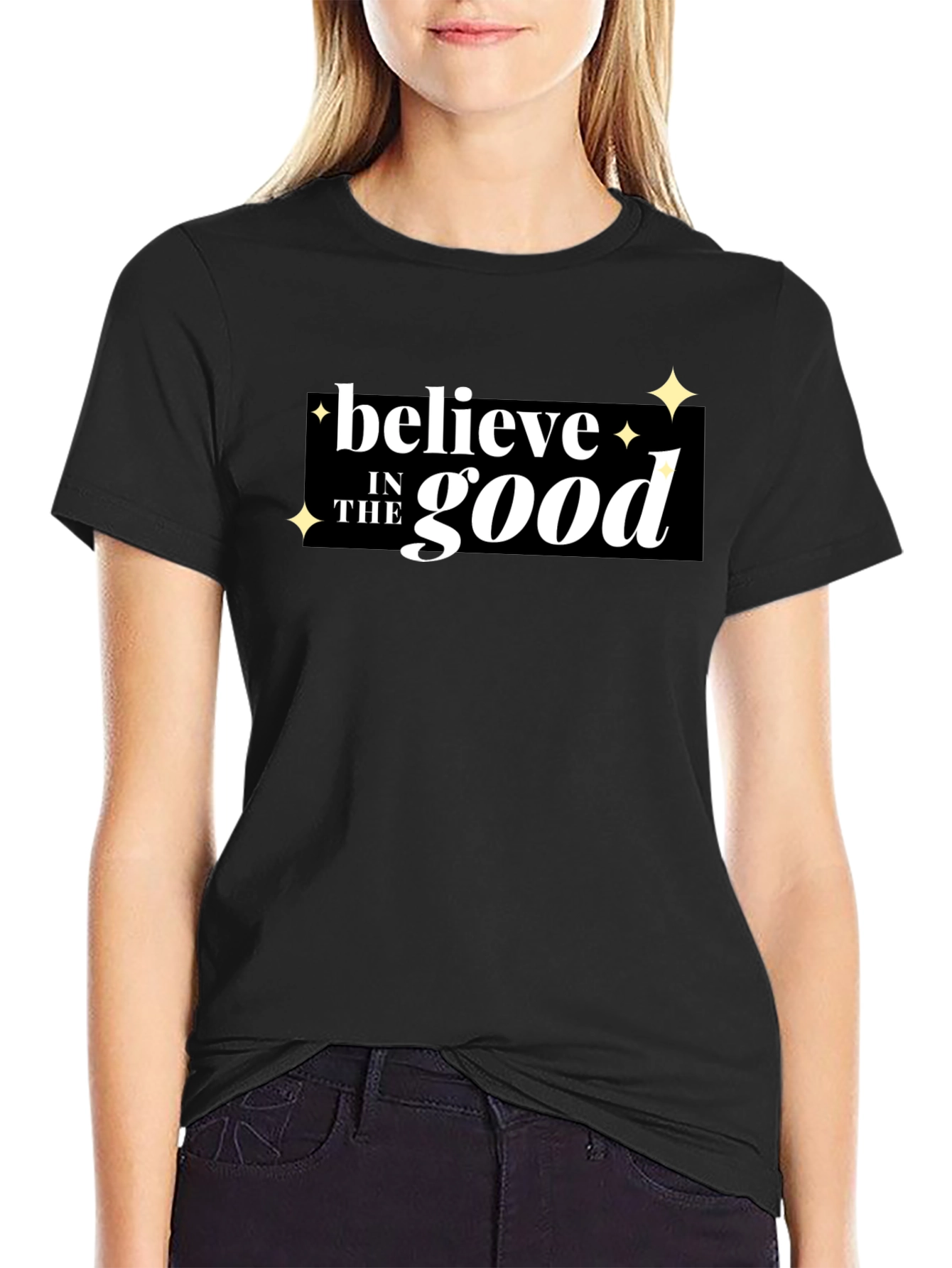 Black Believe in the Good Graphic T-Shirt view 2