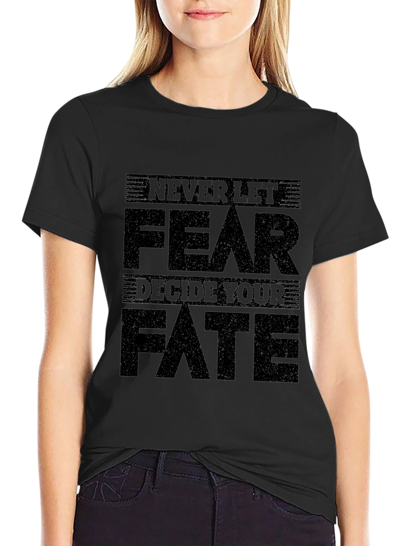 Black Never Let Fear Decide Your Fate Graphic Tee view 2
