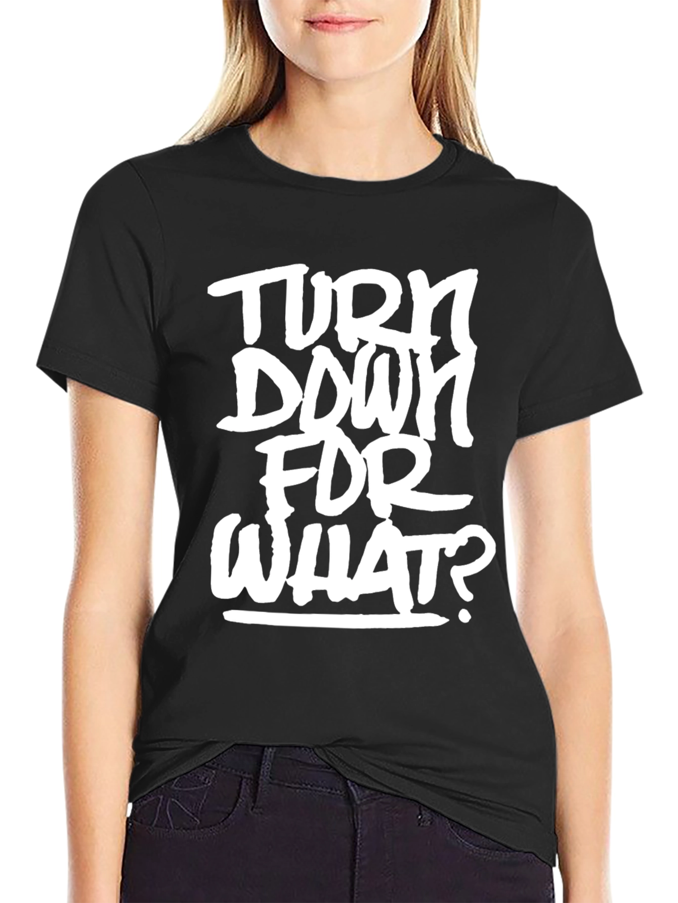Black Turn Down For What? Graphic Tee - Black view 2