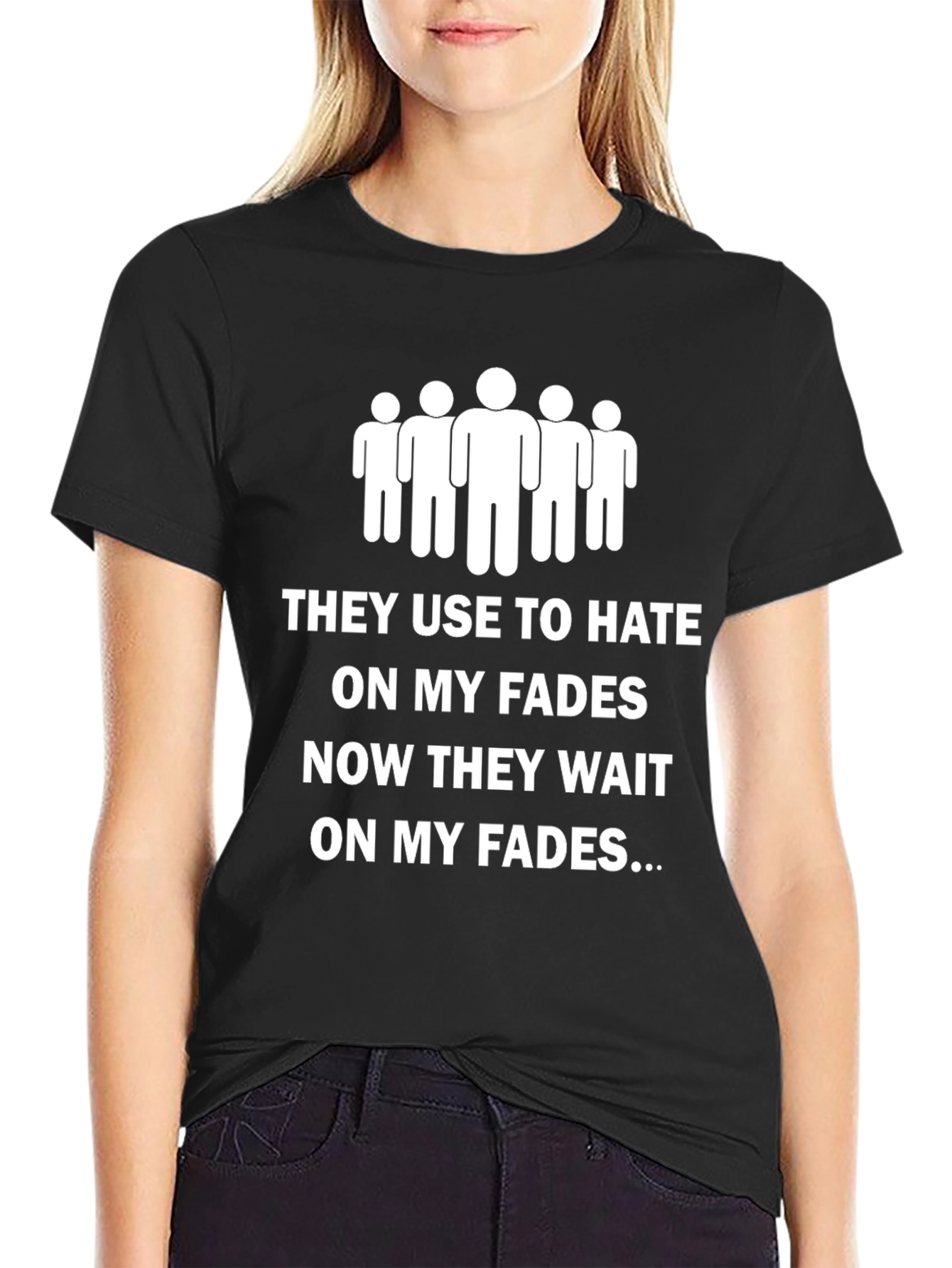 Black Funny Graphic Tee - 'They Use to Hate On My Fades' view 2