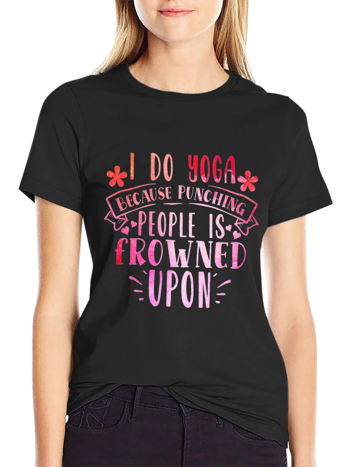 Black Funny Yoga T-Shirt: I Do Yoga Because Punching is Frowned Upon view 2
