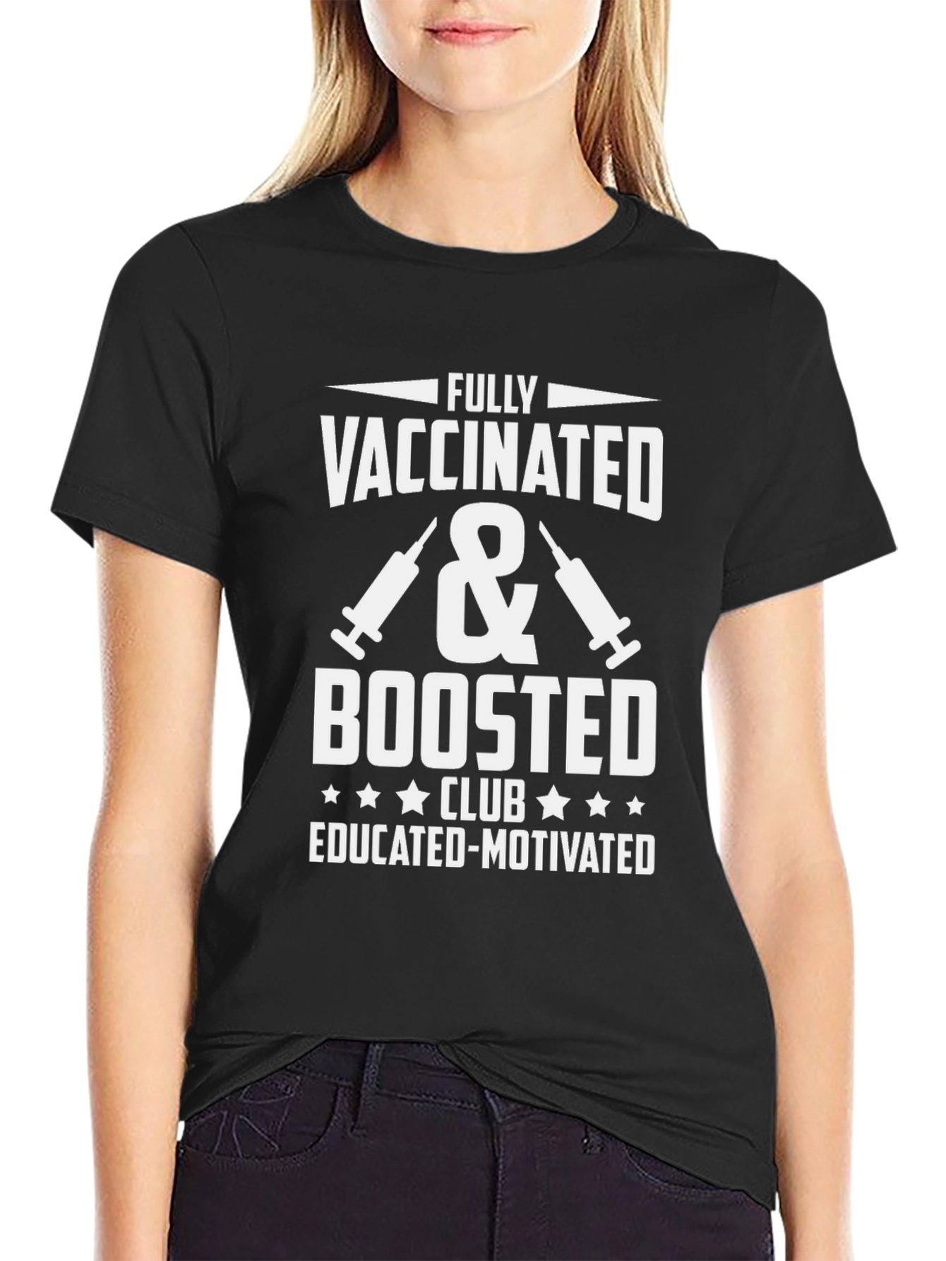 Black Fully Vaccinated & Boosted Tee - Educated, Motivated Club! view 2