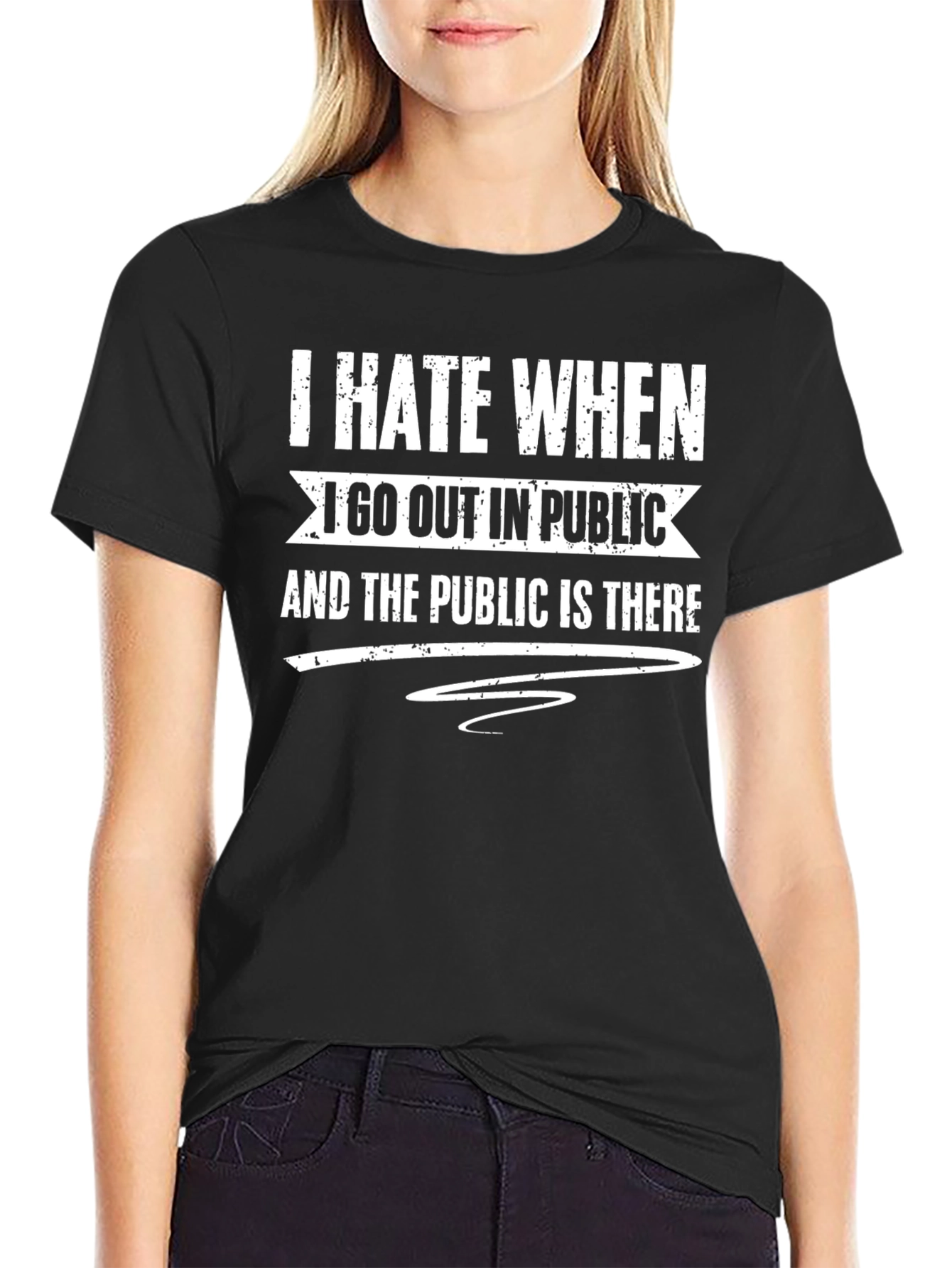 Black I Hate When I Go Out in Public T-Shirt view 2
