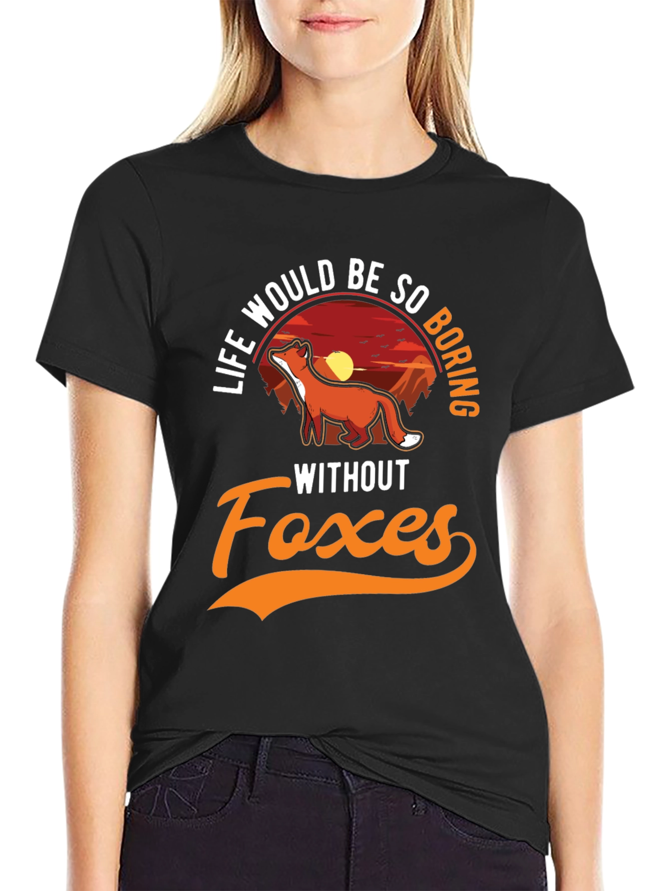 Black Life Would Be So Boring Without Foxes T-Shirt view 2