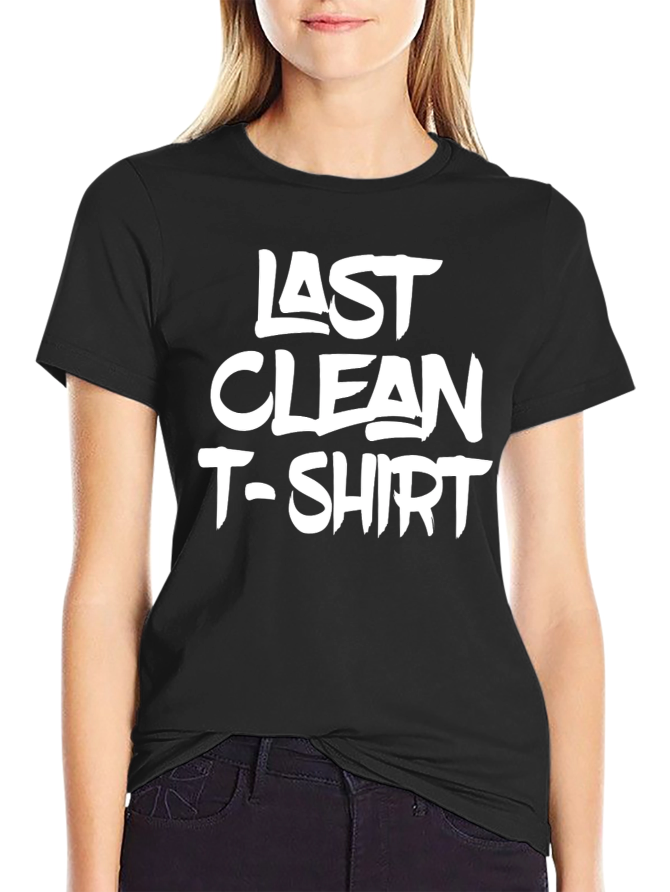 Black Last Clean T-Shirt - Funny Graphic Tee view 2