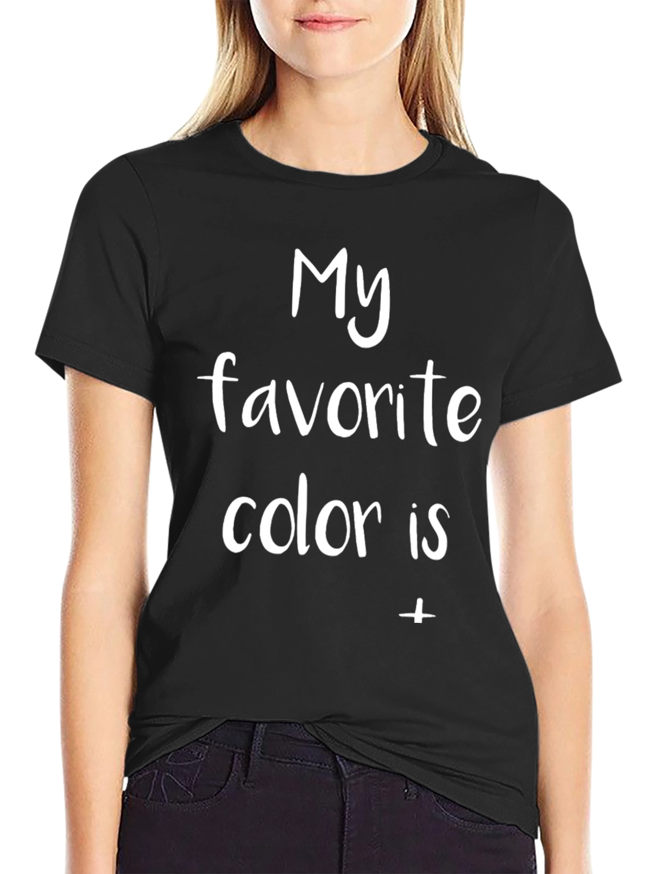 Black My Favorite Color Is - T-Shirt view 2