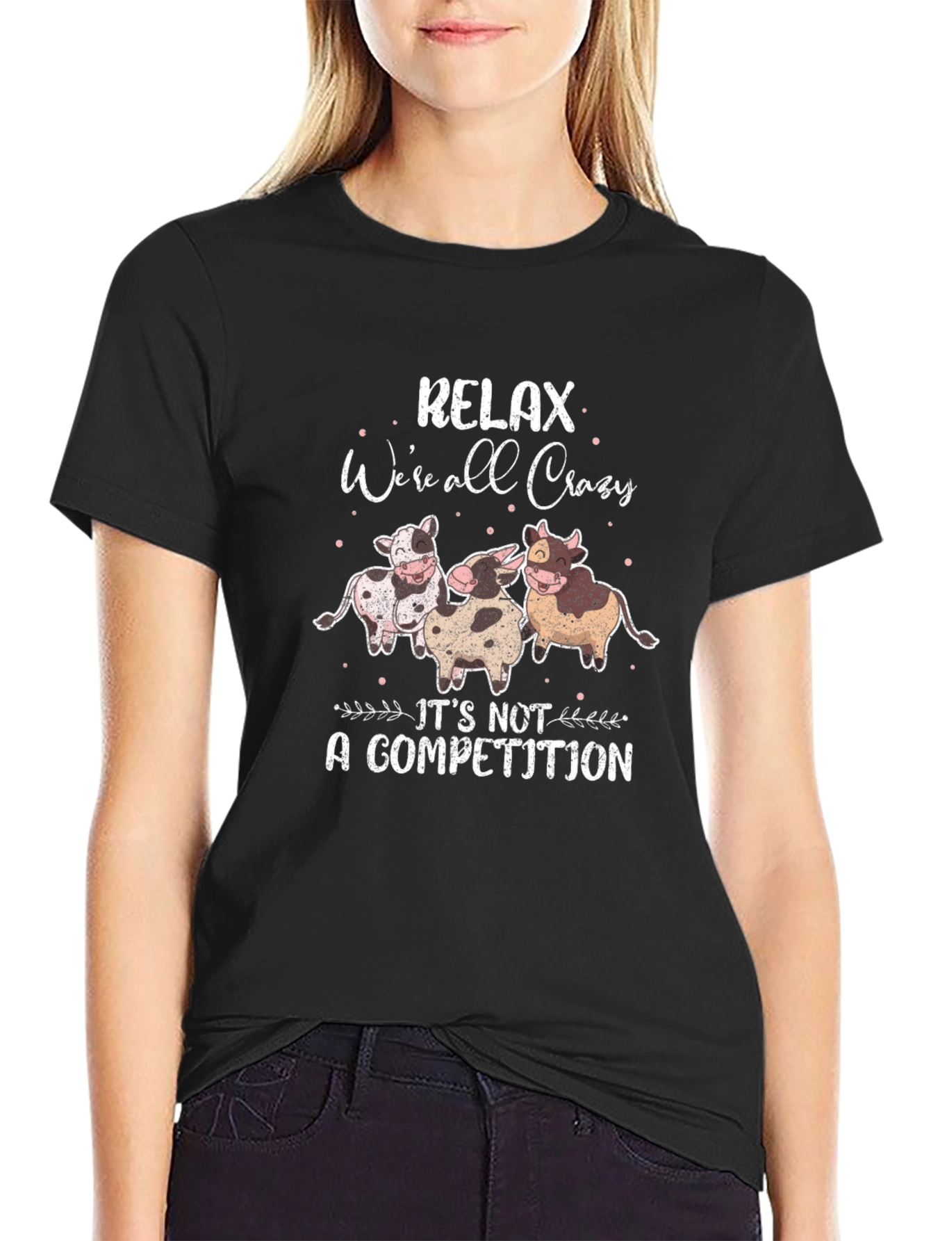 Black Relax We're All Crazy T-Shirt - Funny Cow Graphic Tee view 2