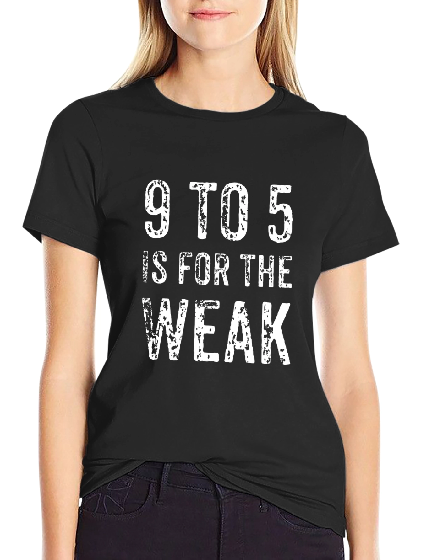 Black 9 to 5 Is For The Weak Black Graphic T-Shirt view 2