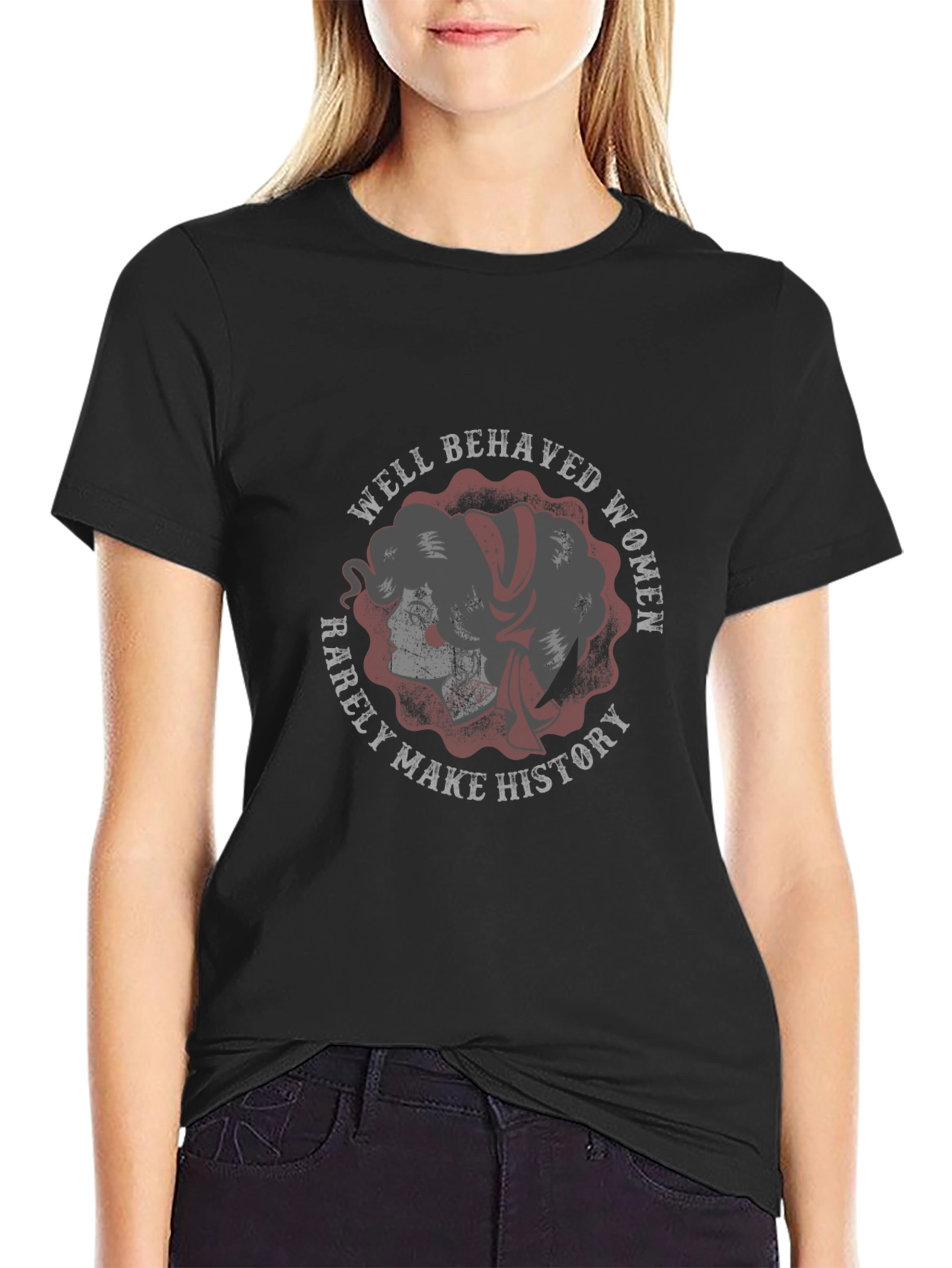 Black Well Behaved Women T-Shirt view 2