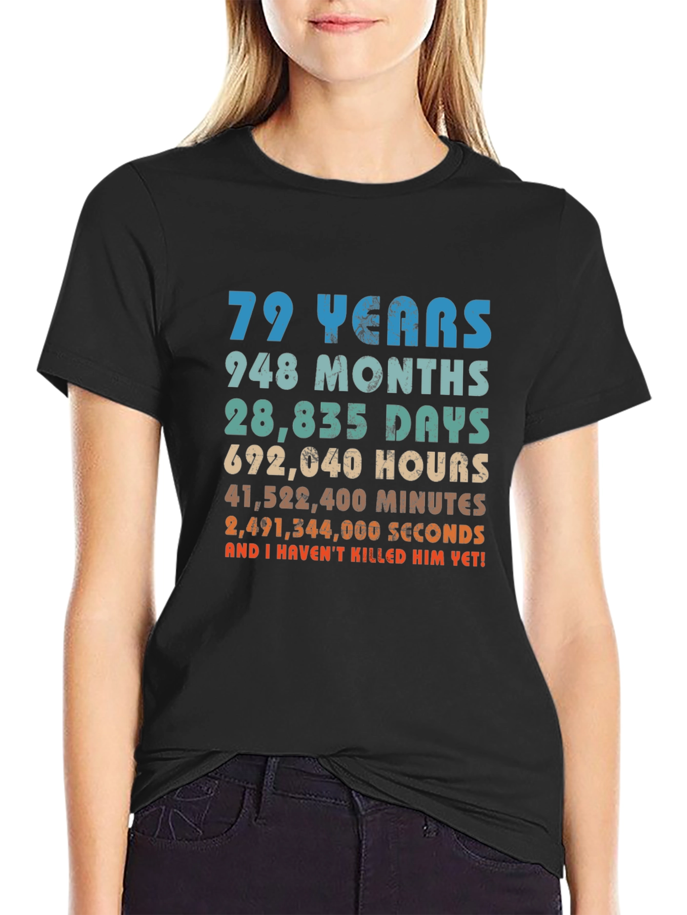 Black Funny 79th Birthday T-Shirt - Still Alive! view 2