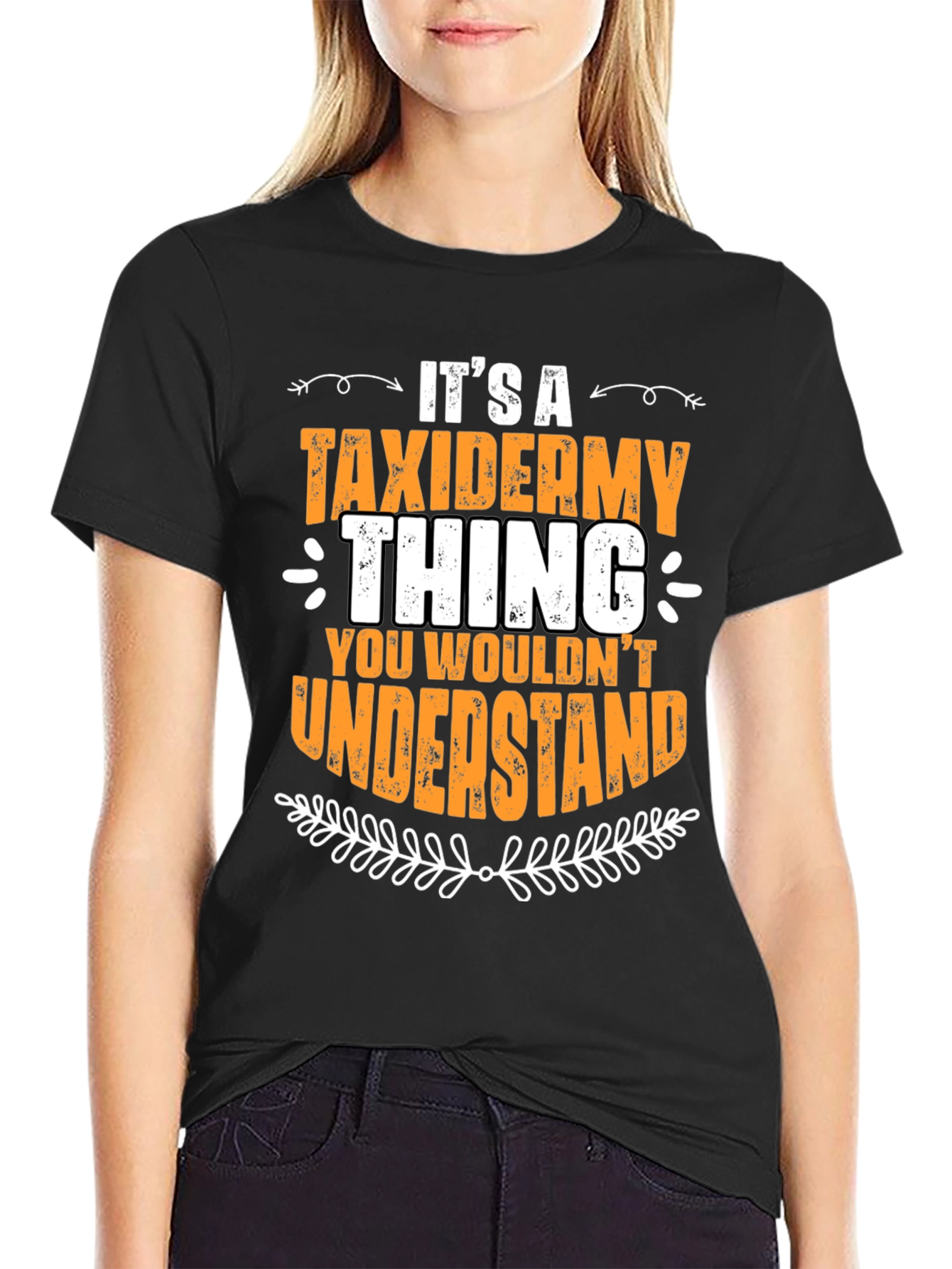 Black Taxidermy Thing T-Shirt - You Wouldn't Understand view 2