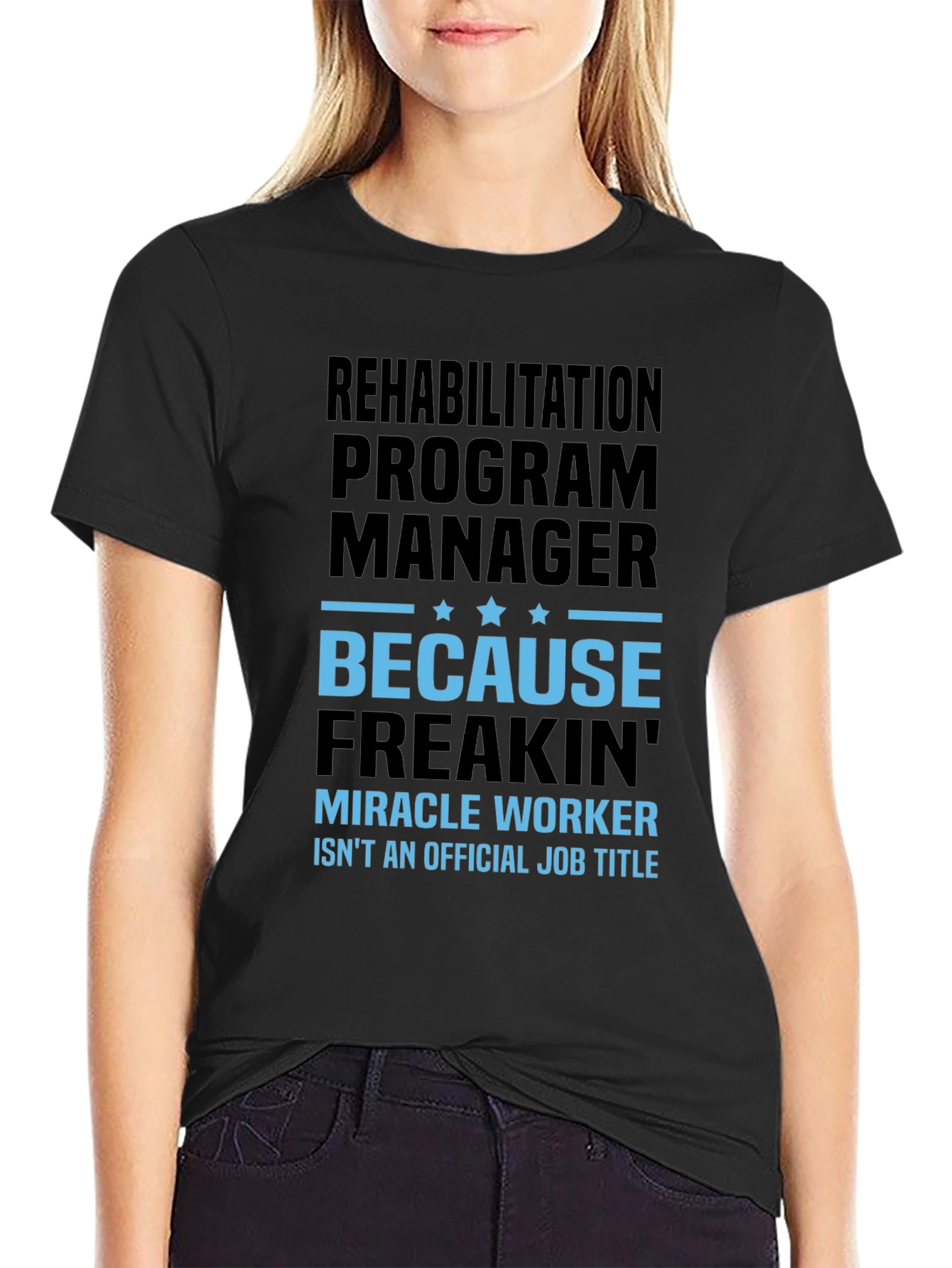 Black Rehabilitation Program Manager Graphic T-Shirt view 2