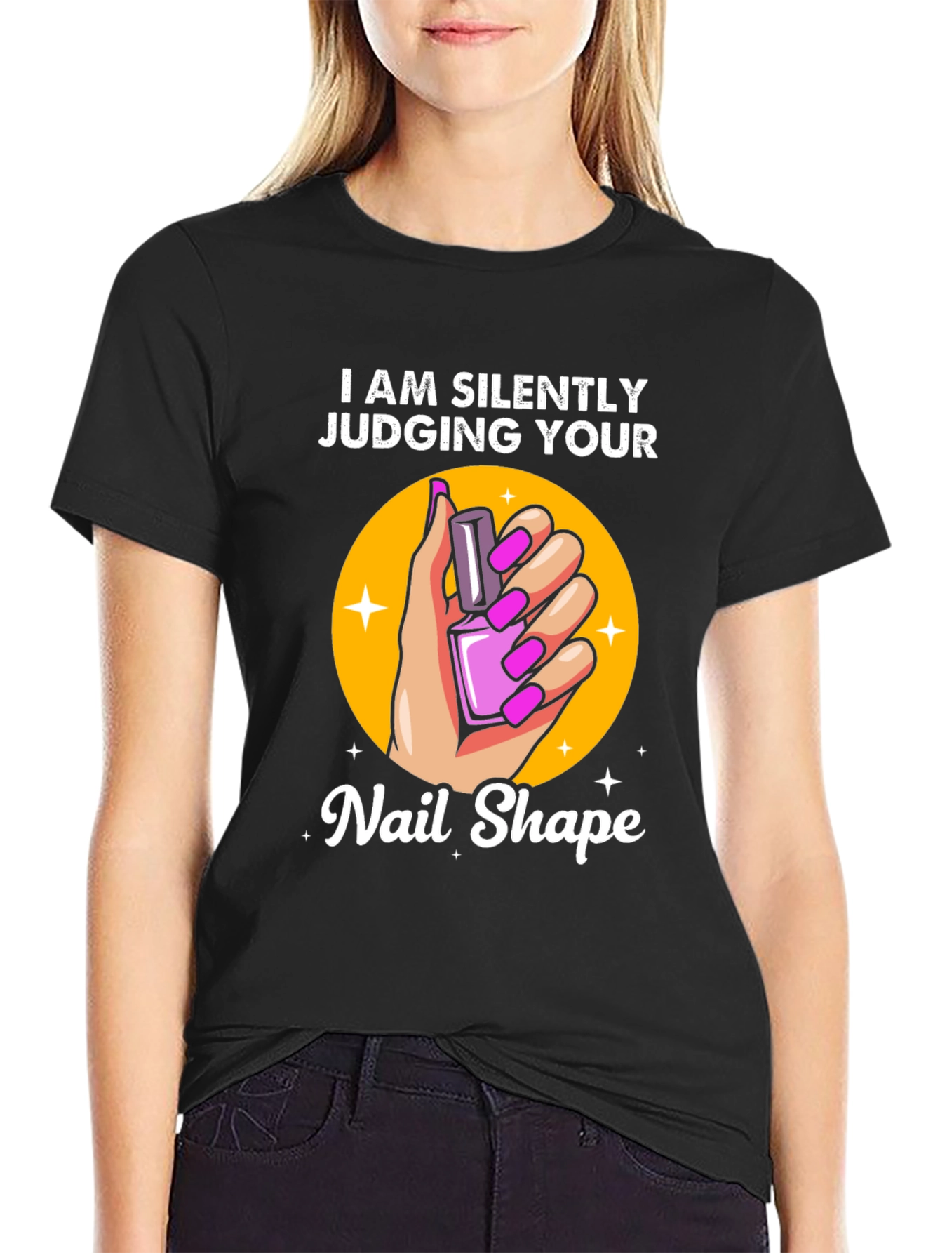 Black Silently Judging Your Nail Shape Graphic Tee view 2