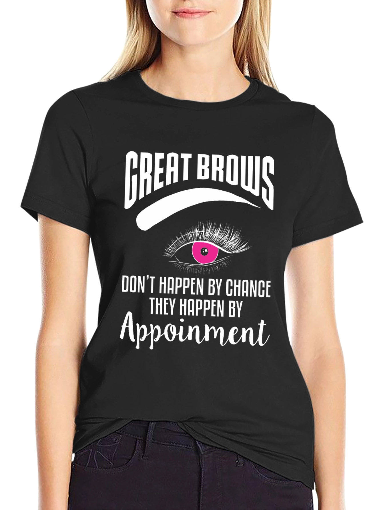 Black Great Brows Appointment T-Shirt view 2