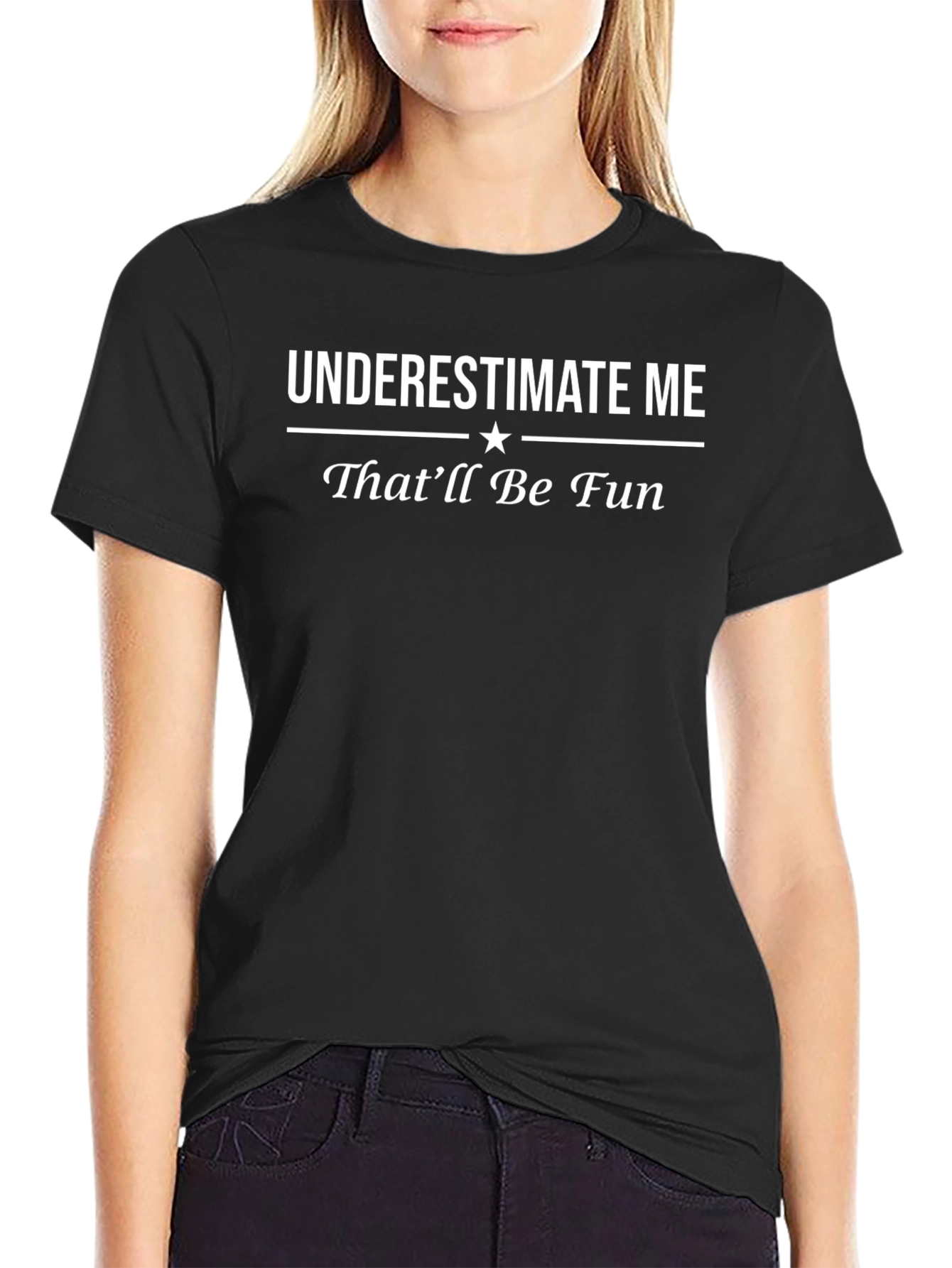 Black Underestimate Me Funny Graphic T-Shirt view 2