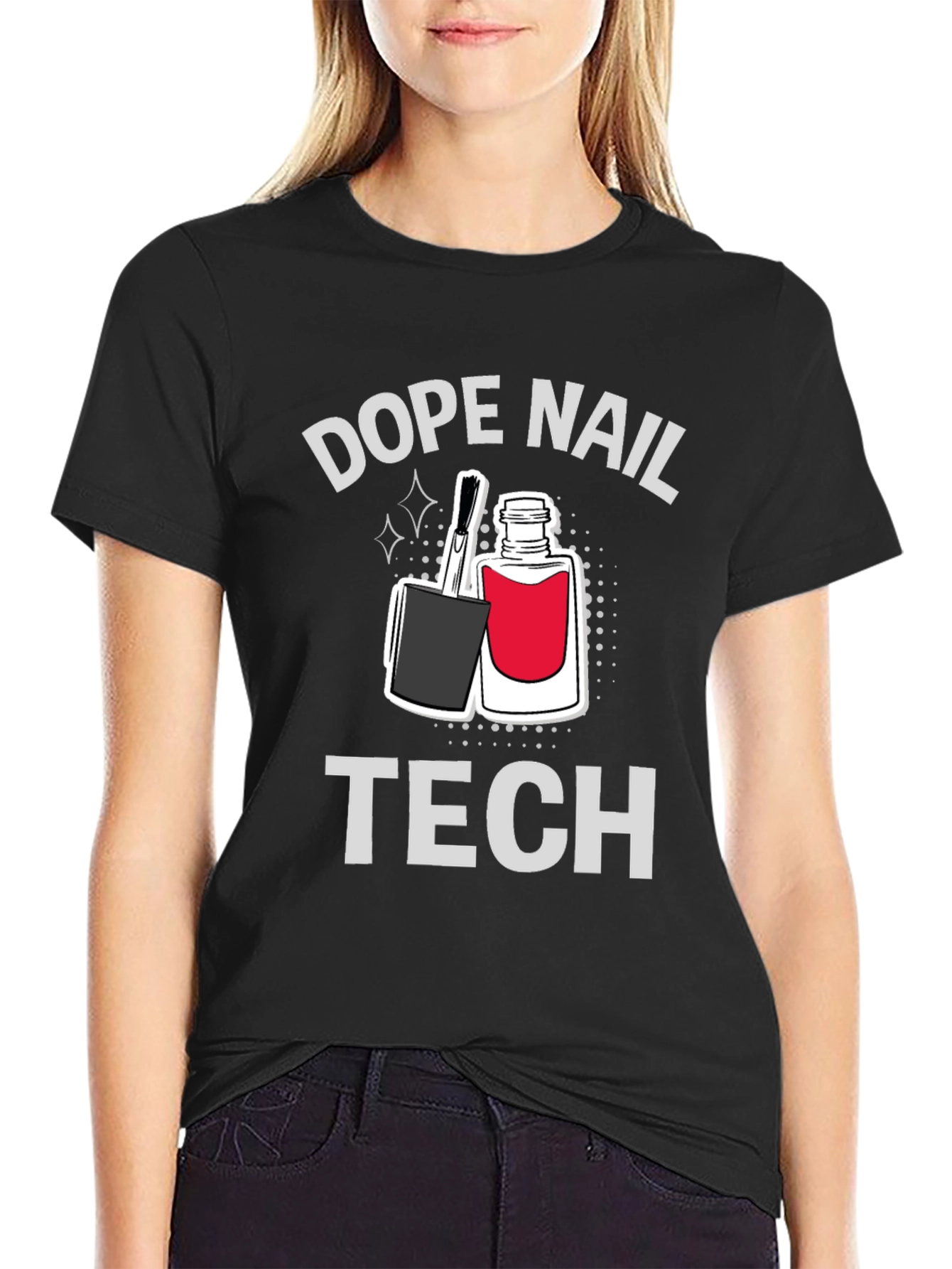 Dope Nail Tech T-Shirt - Stylish Manicure Professional Tee - 2
