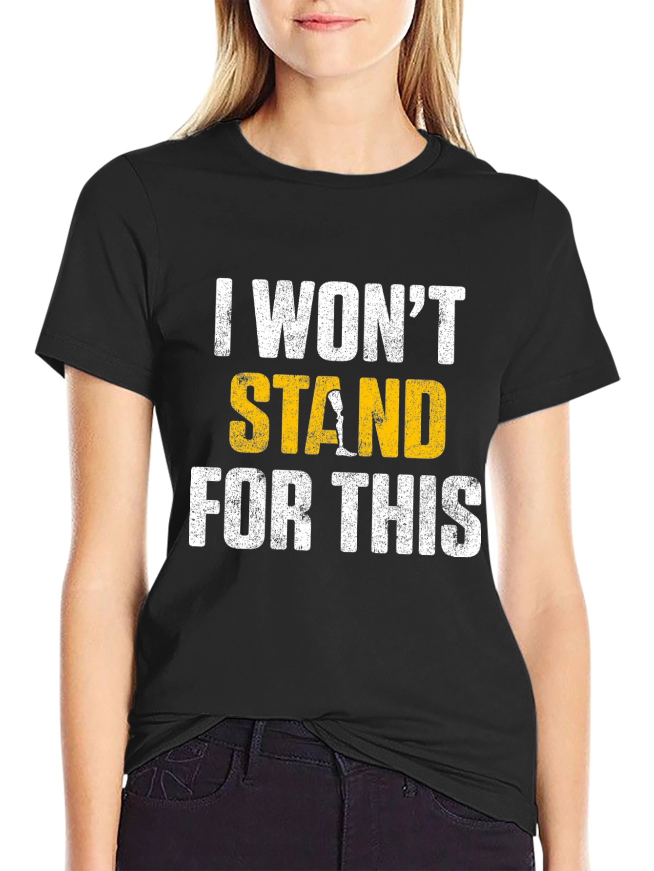 Black I Won't Stand for This Graphic Tee view 2