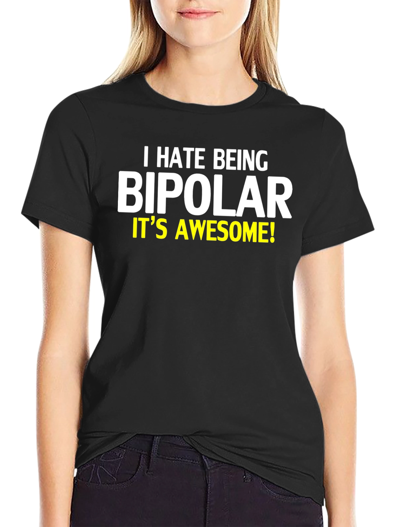 Black I Hate Being Bipolar T-Shirt view 2