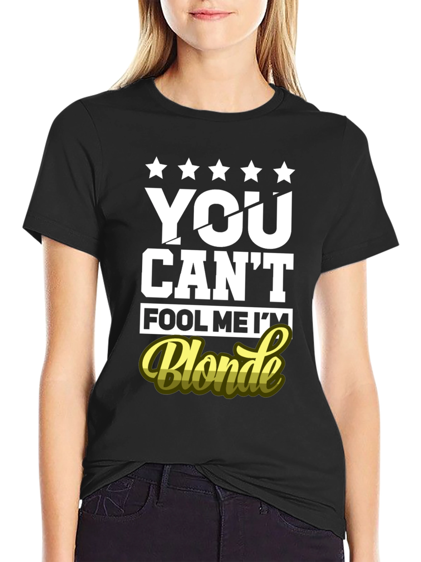 Black You Can't Fool Me I'm Blonde Graphic T-Shirt view 2