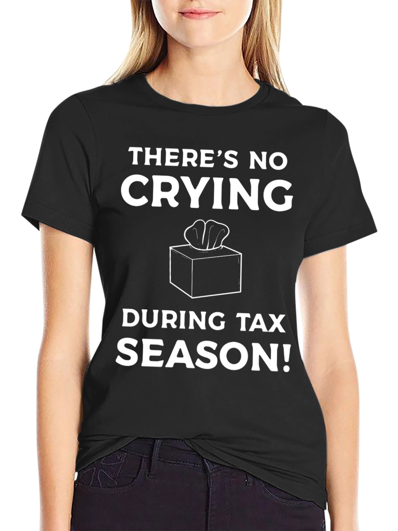 Black Funny Tax Season T-Shirt - No Crying! view 2