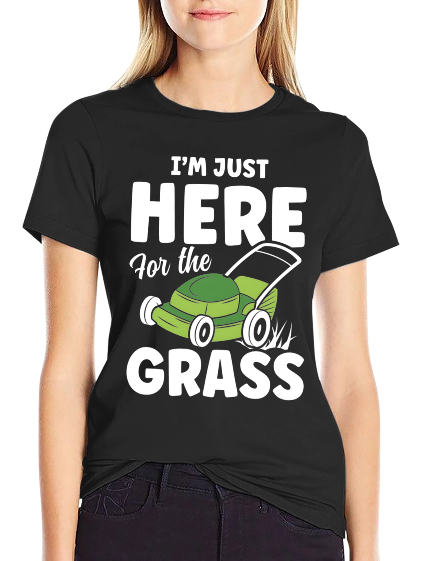 Black Funny "Here for the Grass" Lawn Mowing T-Shirt view 2