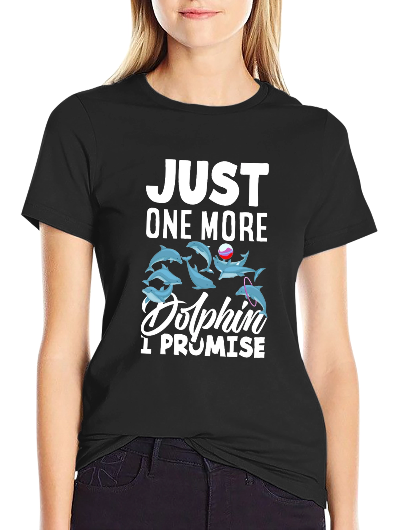 Black Just One More Dolphin I Promise Black T-Shirt view 2