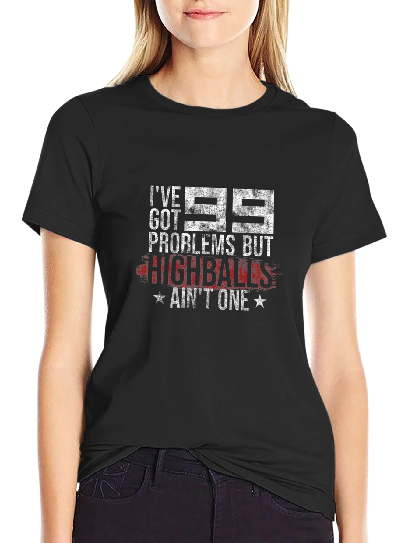 Black 99 Problems Highballs Ain't One Graphic T-Shirt view 2
