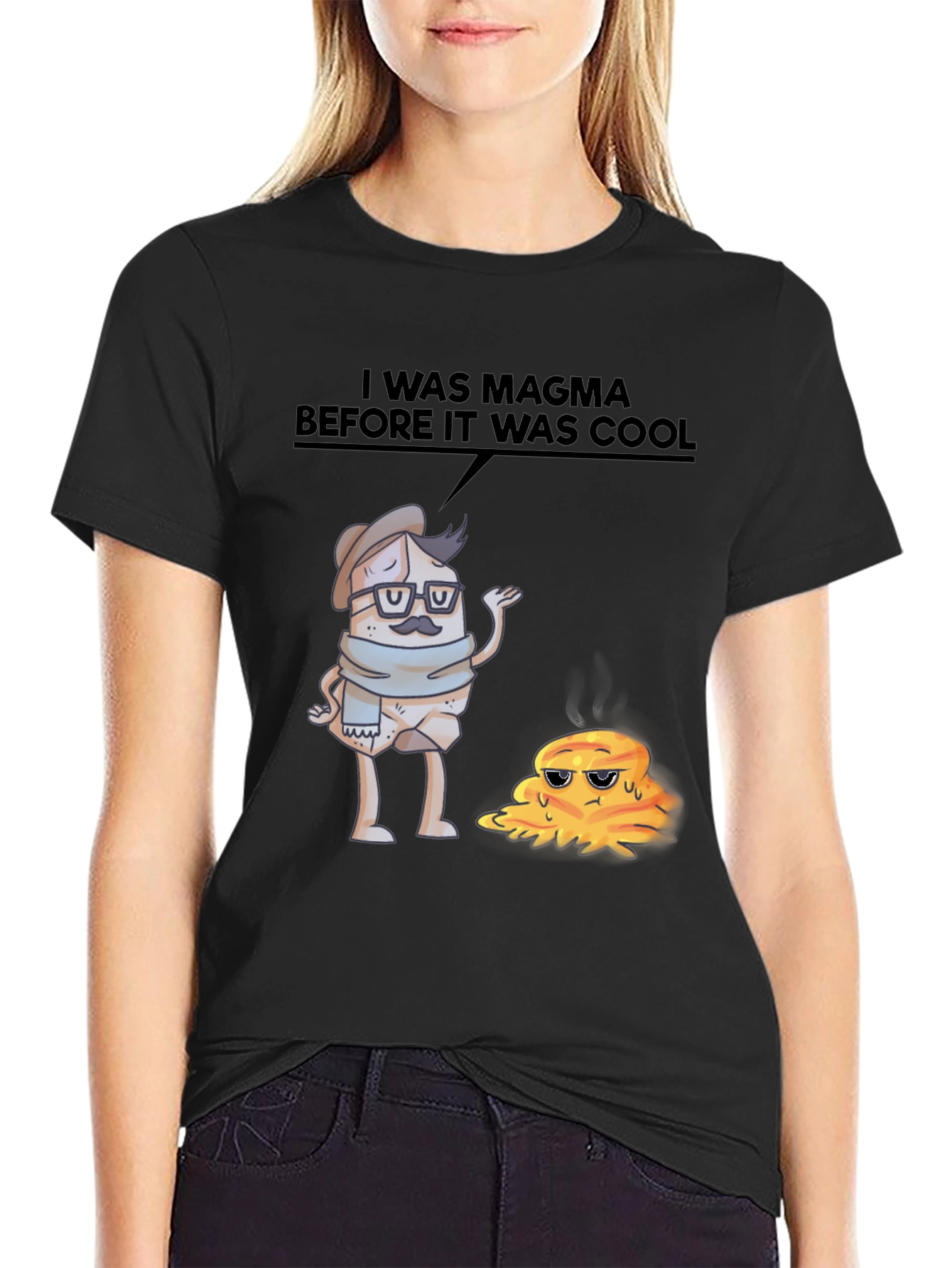 Black I Was Magma Before It Was Cool T-Shirt view 2