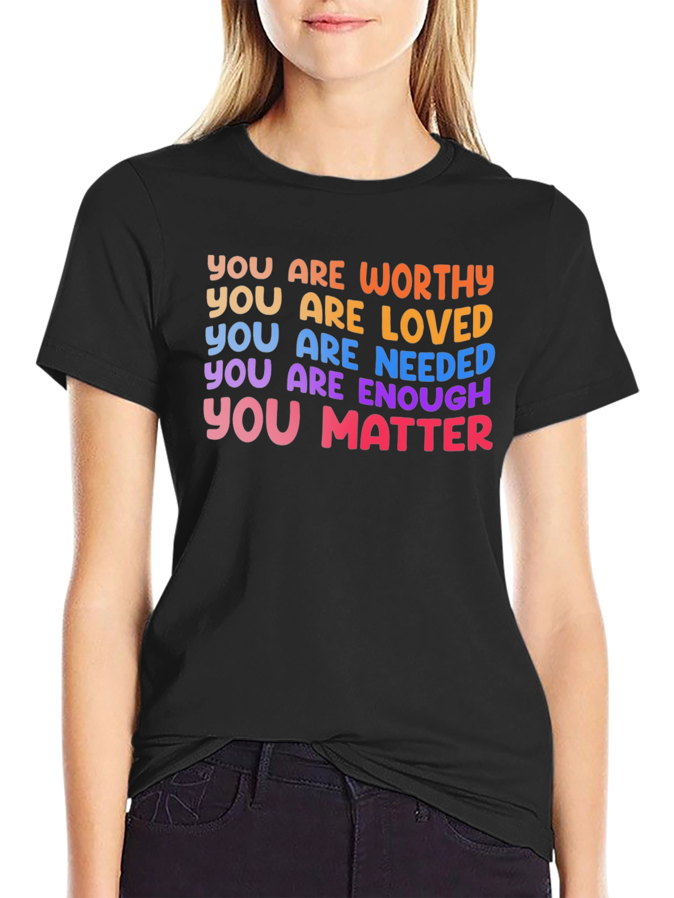 Black Affirmation T-Shirt: You Are Worthy, Loved, Enough view 2