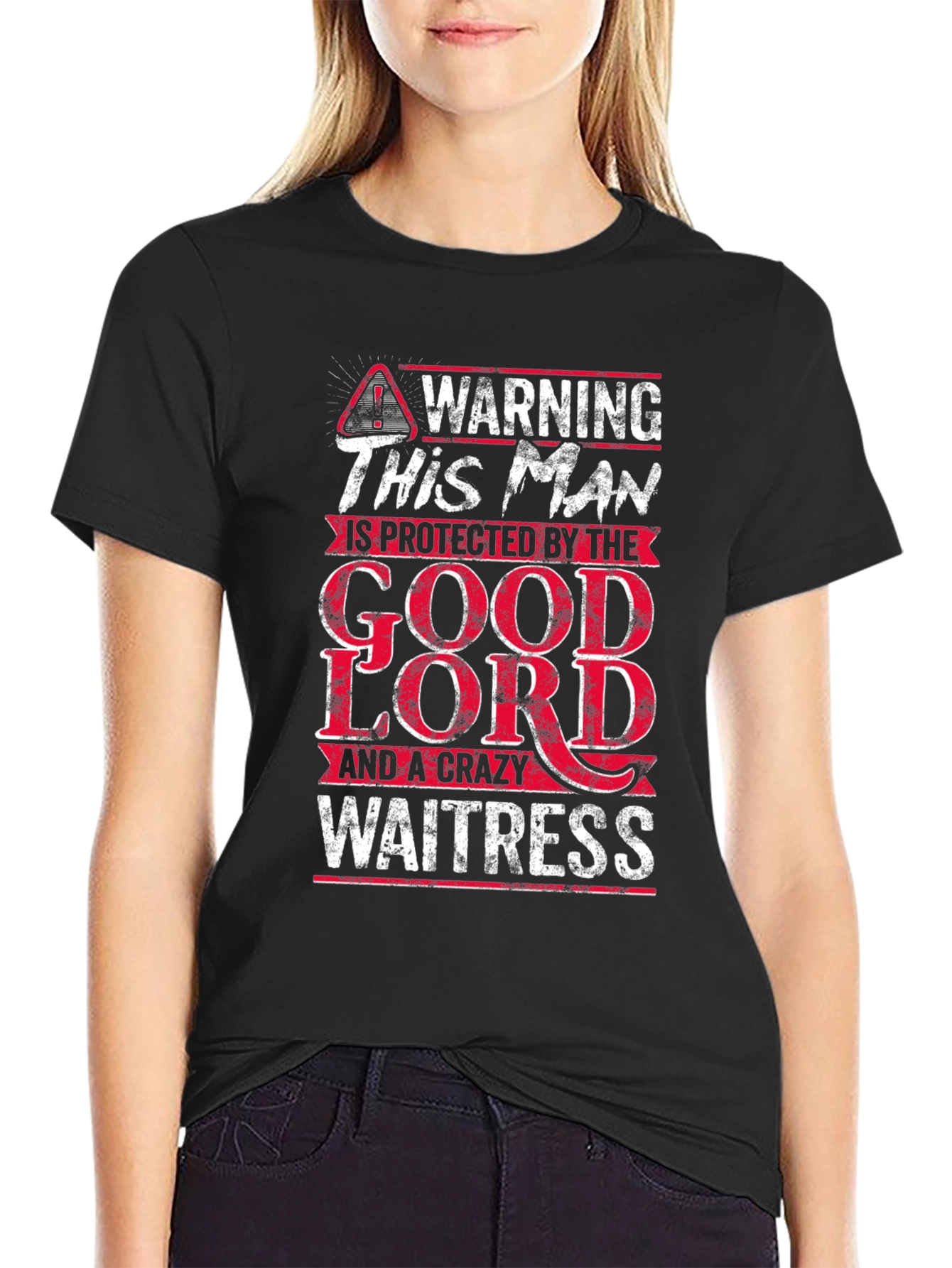 Warning Protected By The Good Lord & A Crazy Waitress T-Shirt - 2